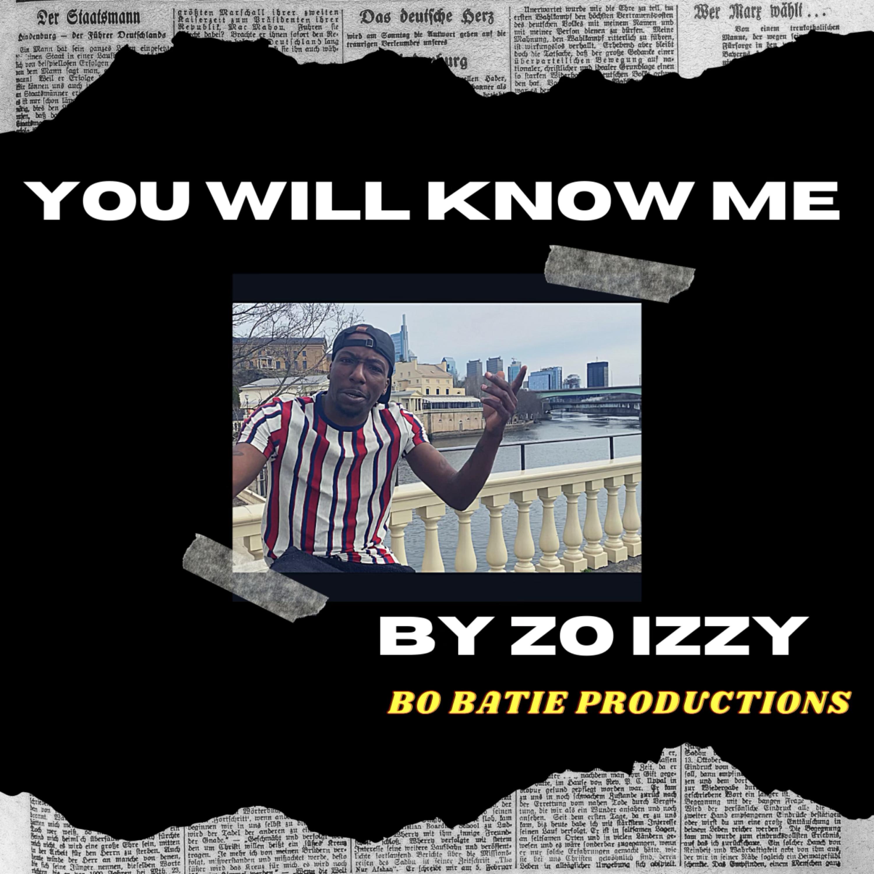 YOU WILL KNOW ME!! by Zo (Izzy) cover art