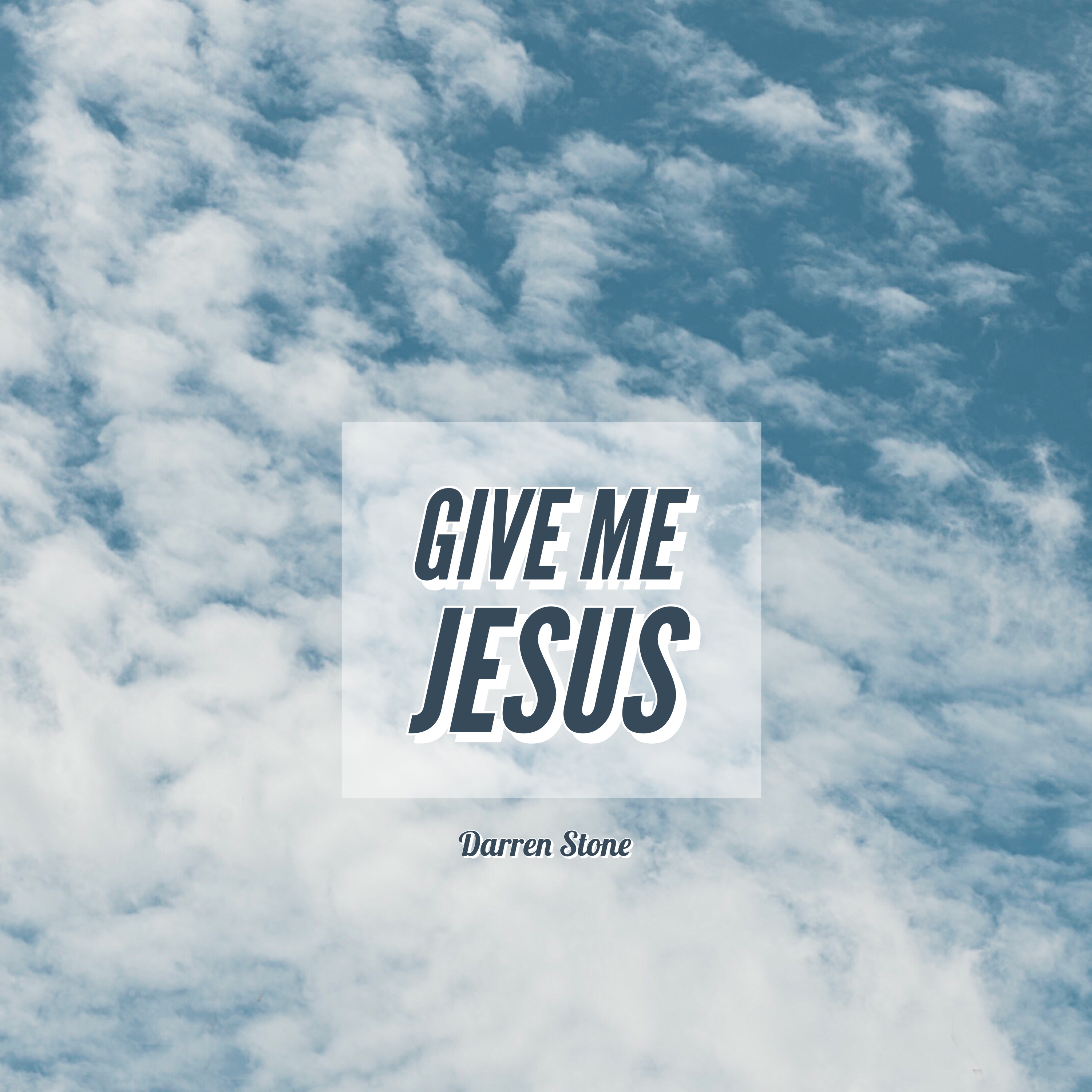 Give Me Jesus artwork