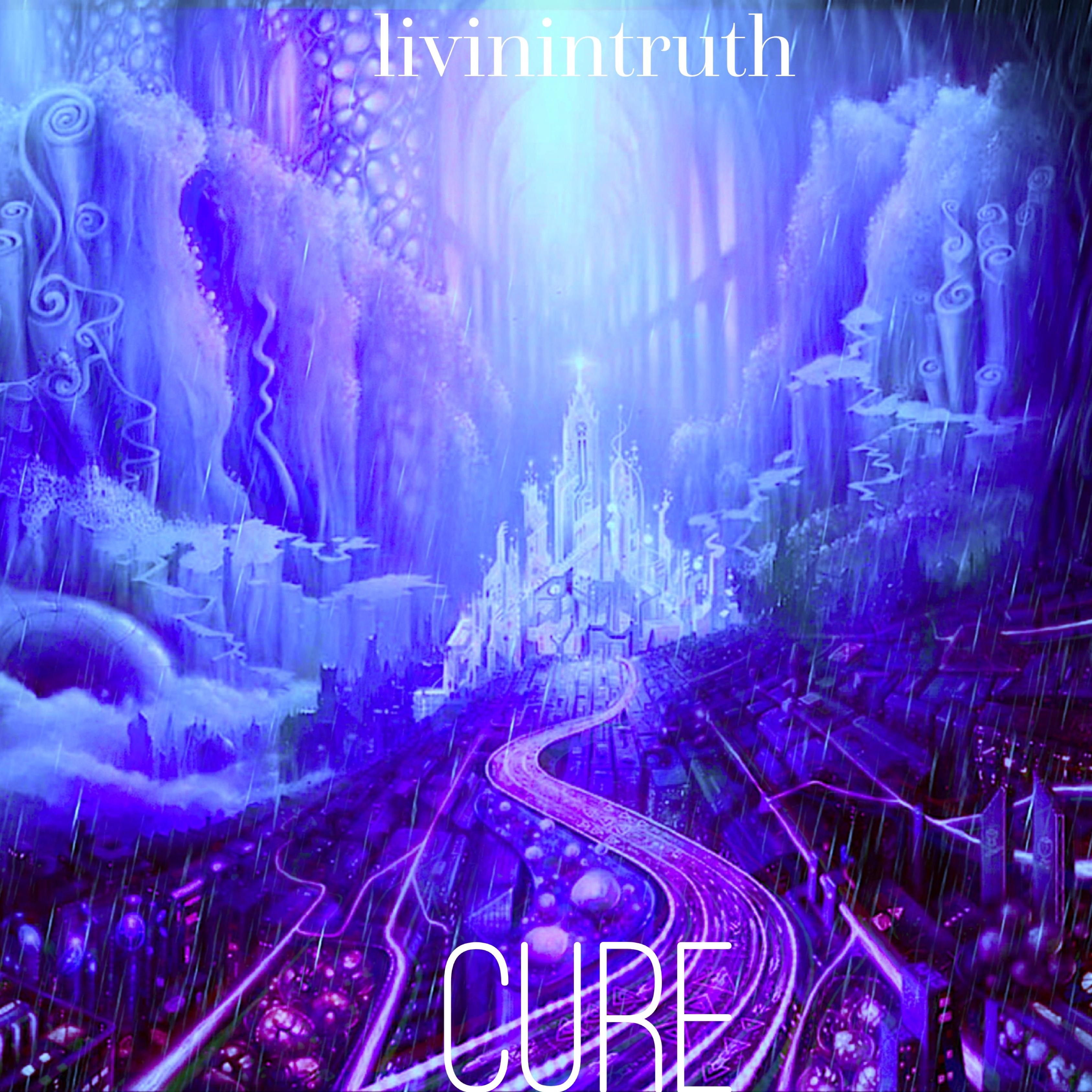 Cure by livinintruth  cover art