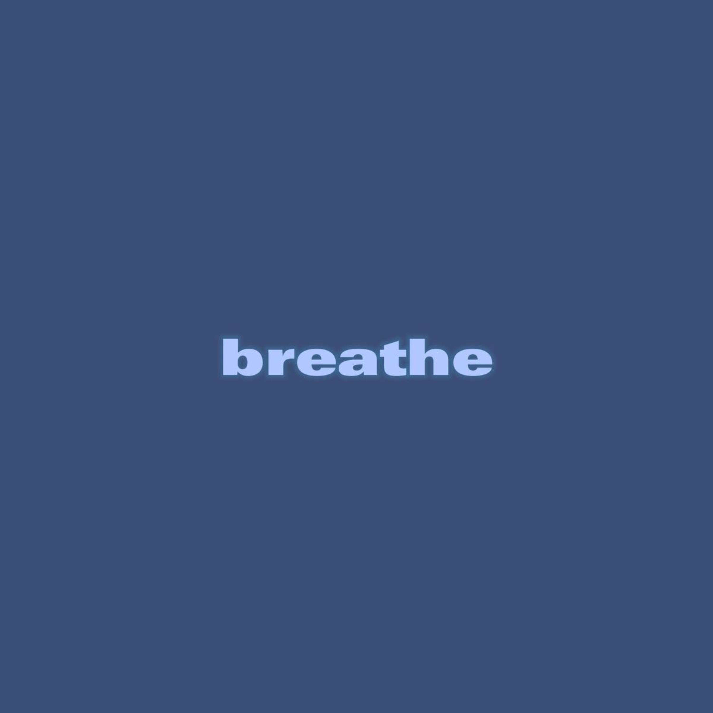 Breathe artwork