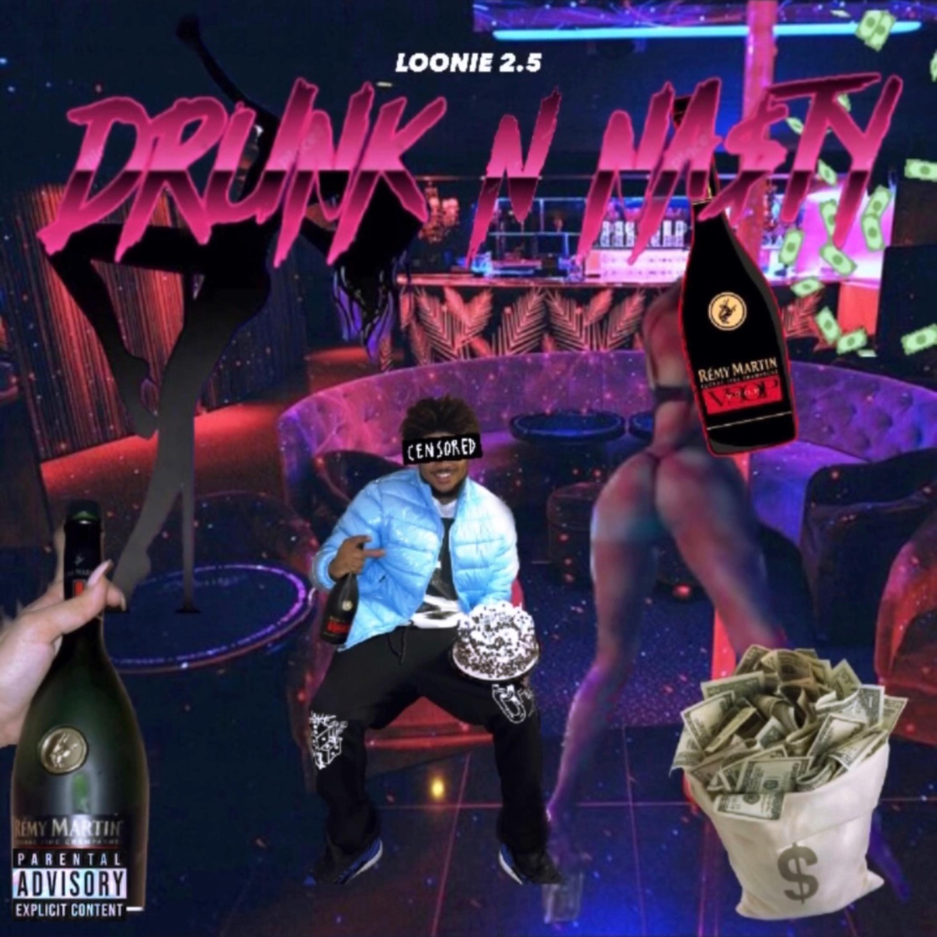 Drunk N Nasty artwork
