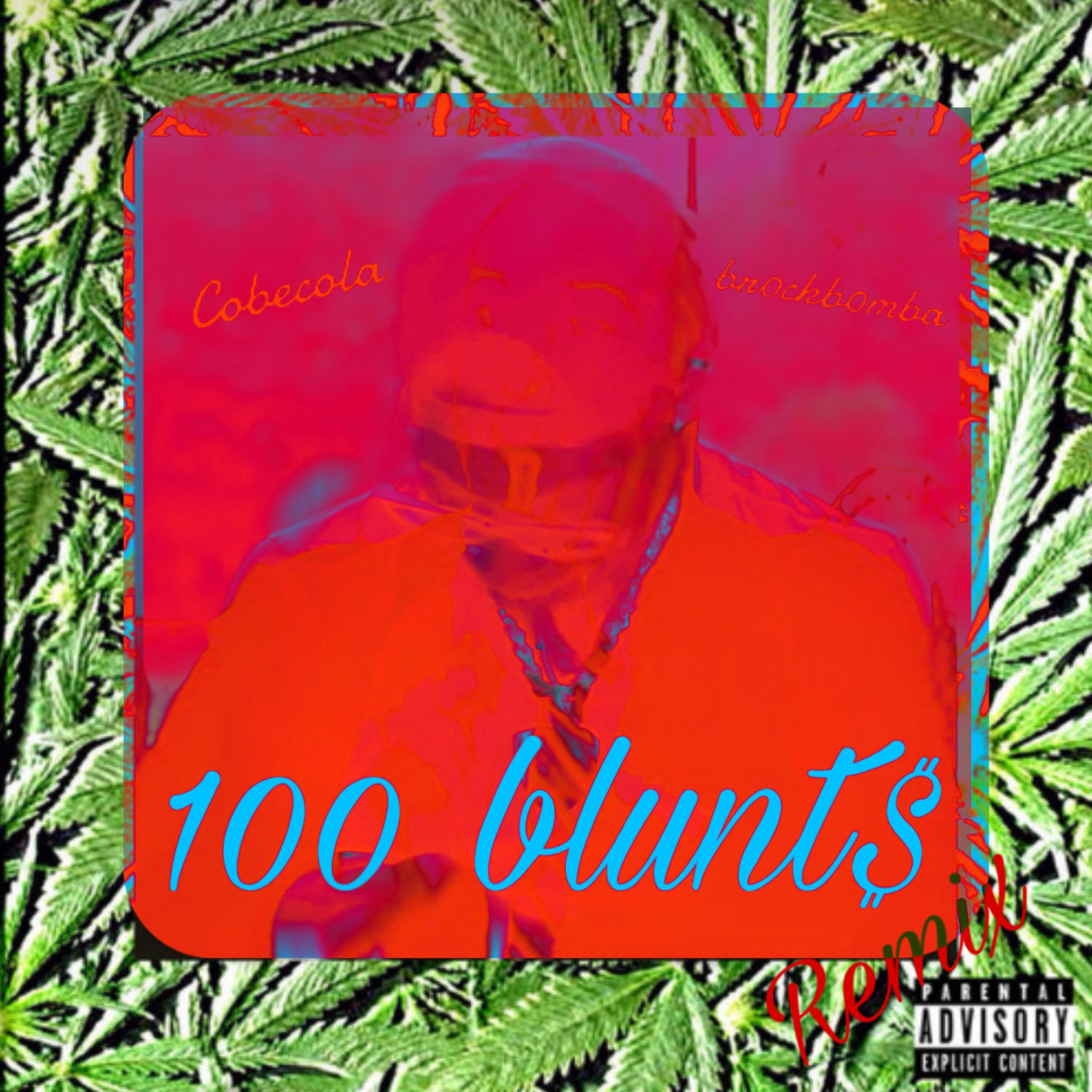 100 blunt$.mp3 artwork