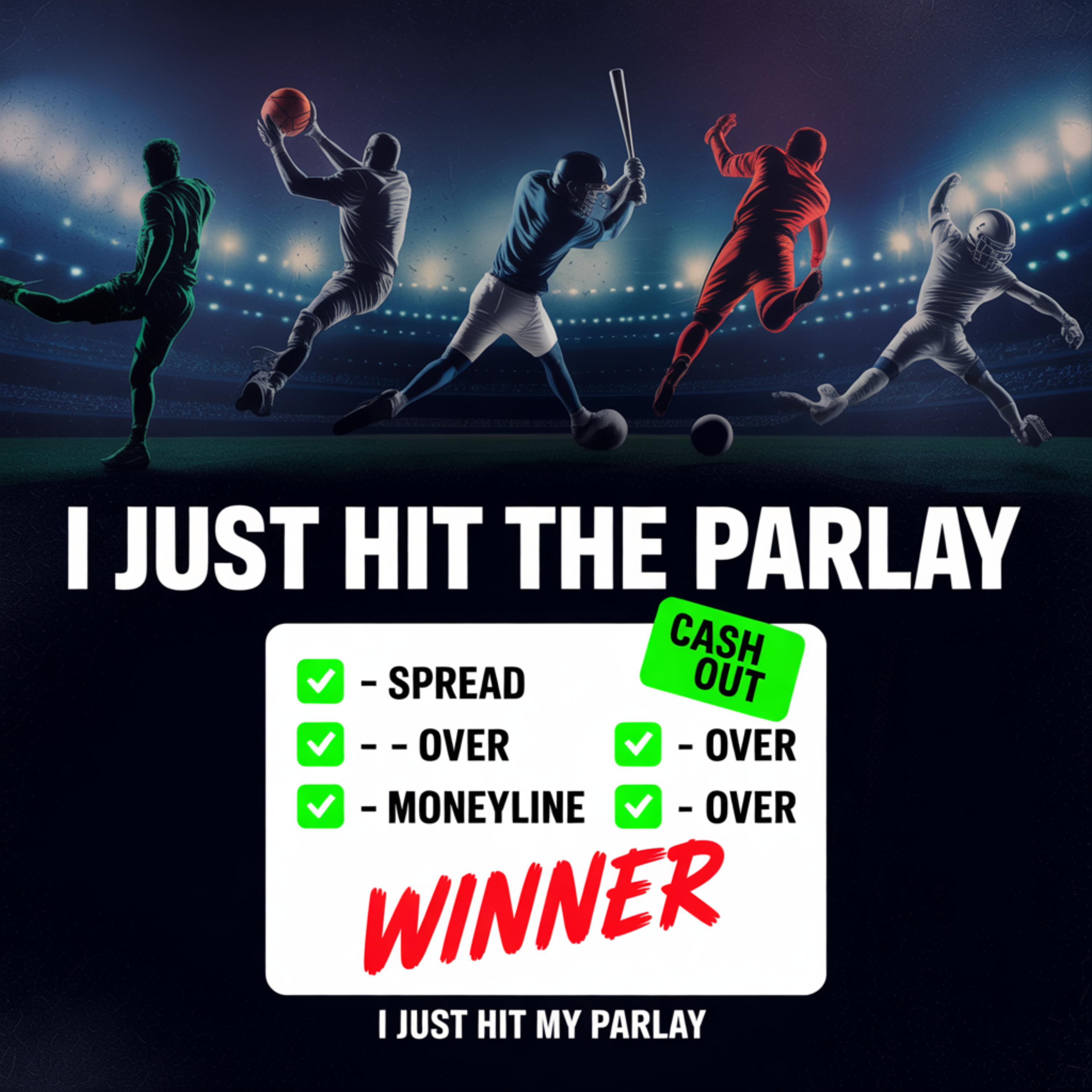 I JUST HIT THE PARLAY artwork