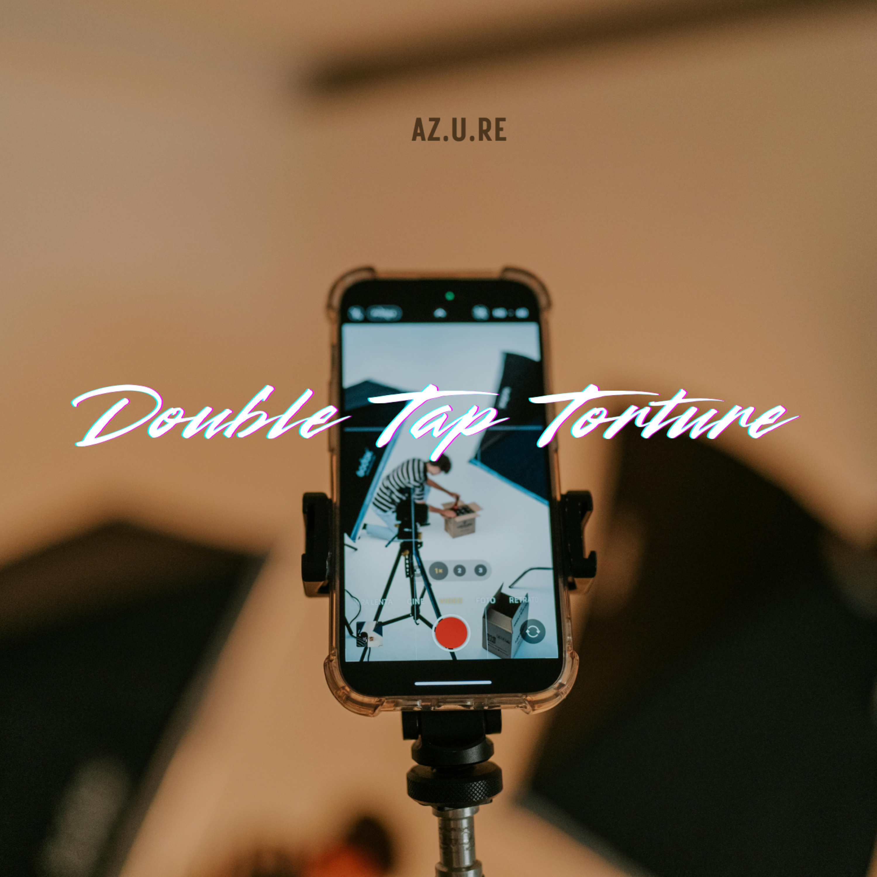 Double Tap Torture by AZ.U.RE cover art
