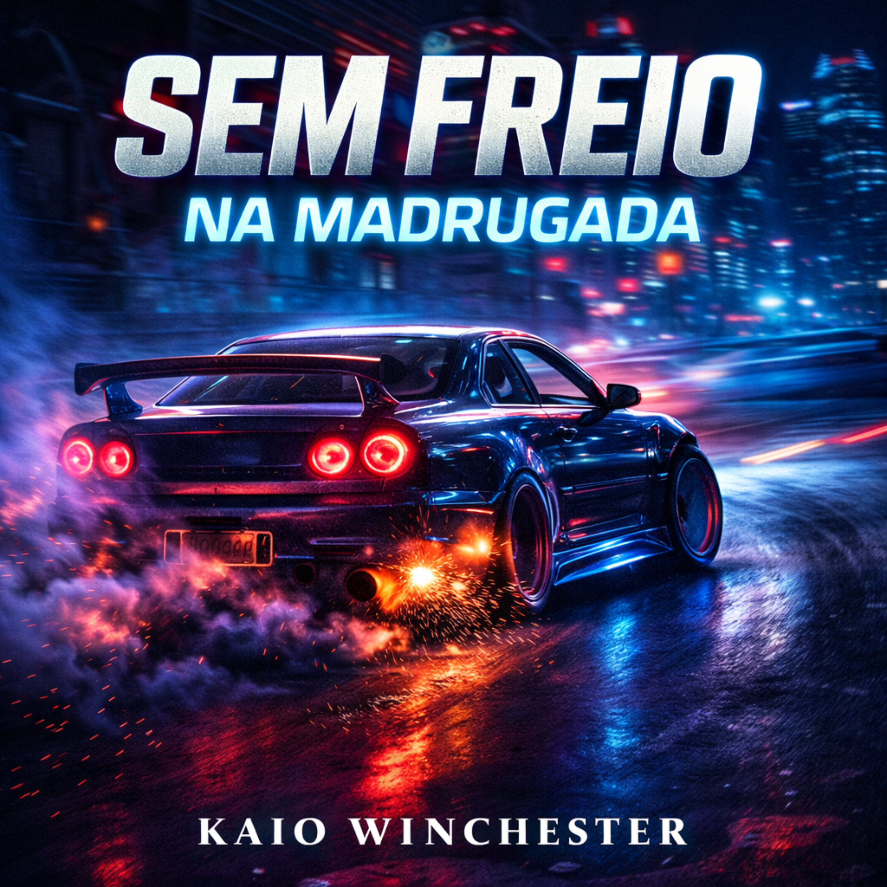 sem freio na madrugada artwork