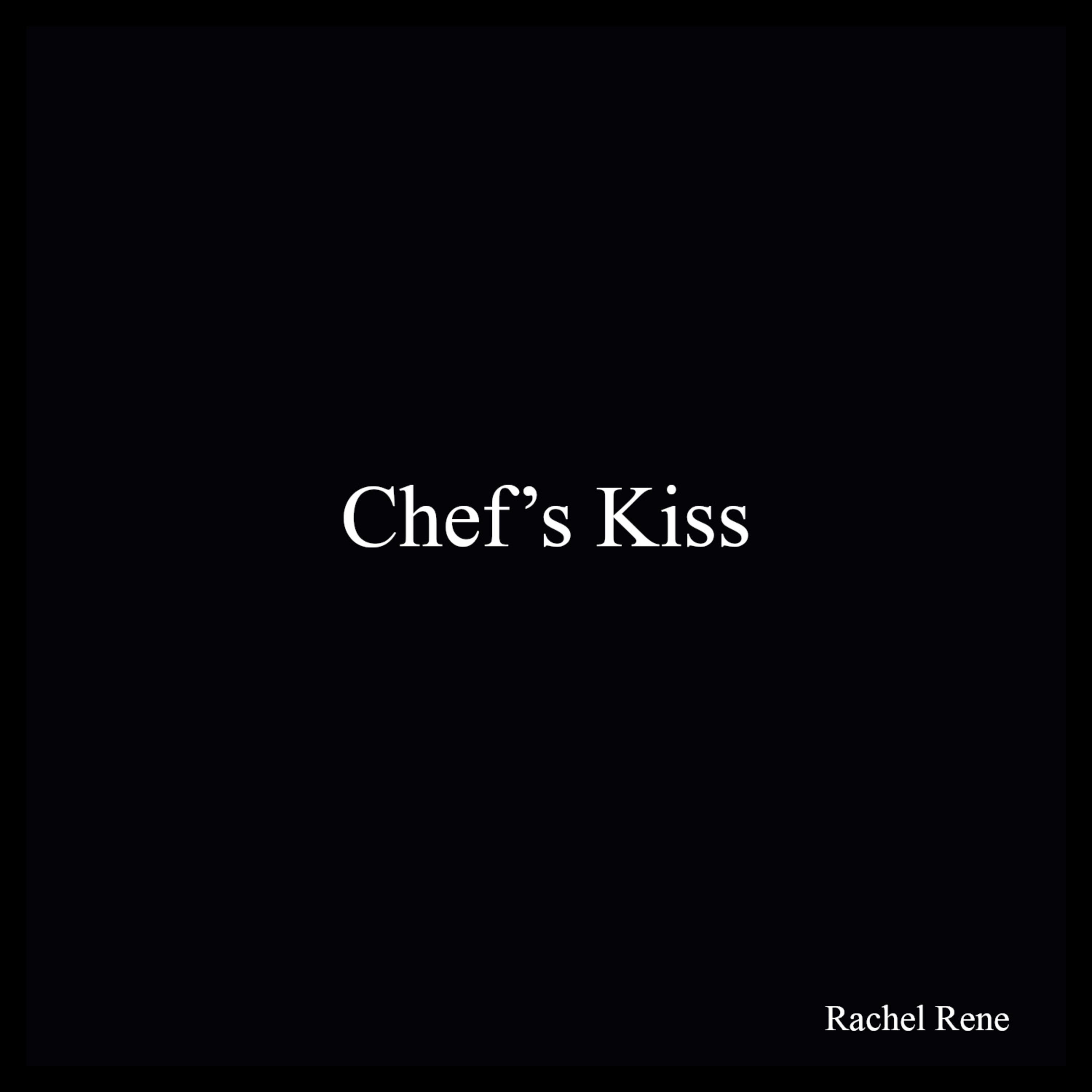 Chef's Kiss artwork