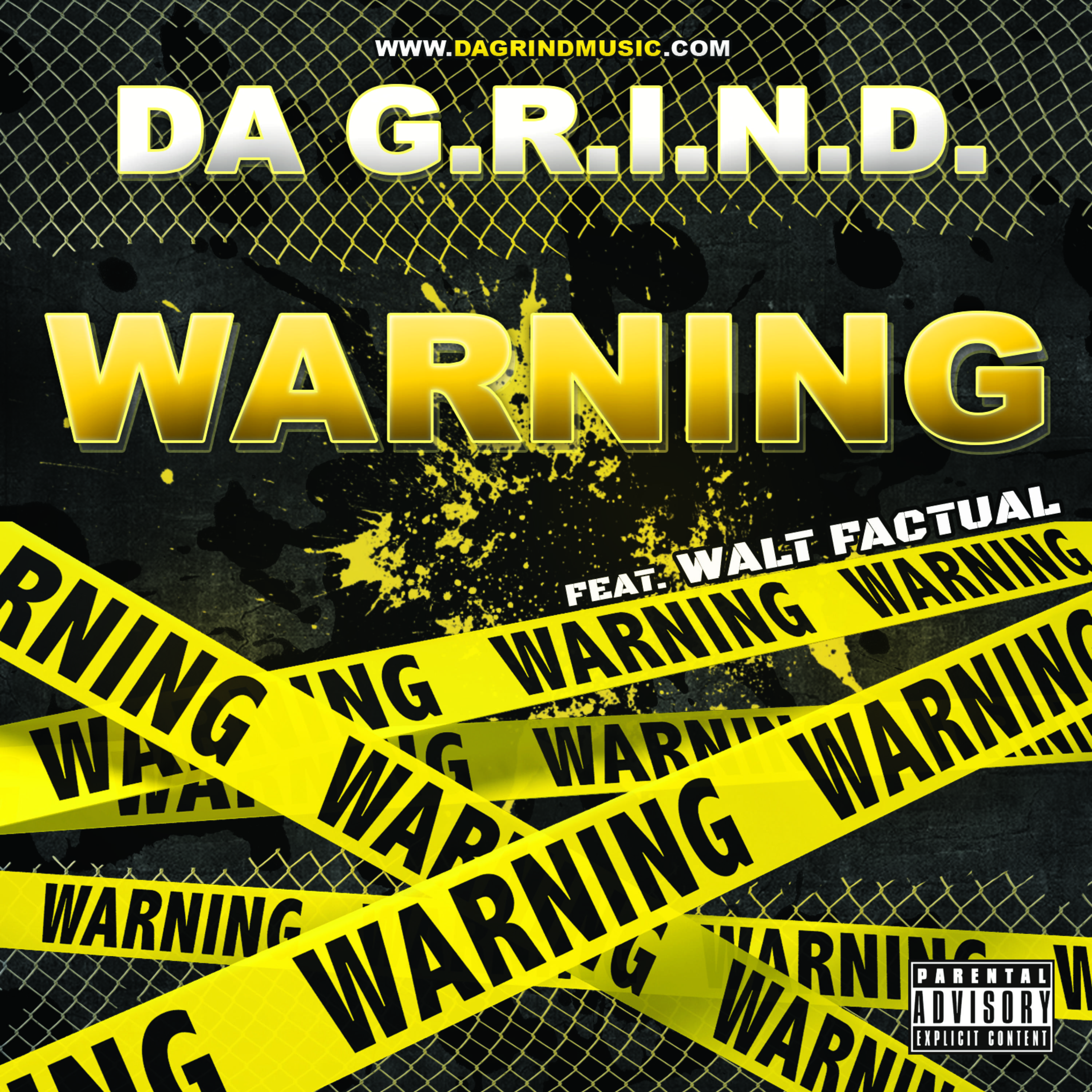 WARNING by Da G.R.I.N.D. cover art