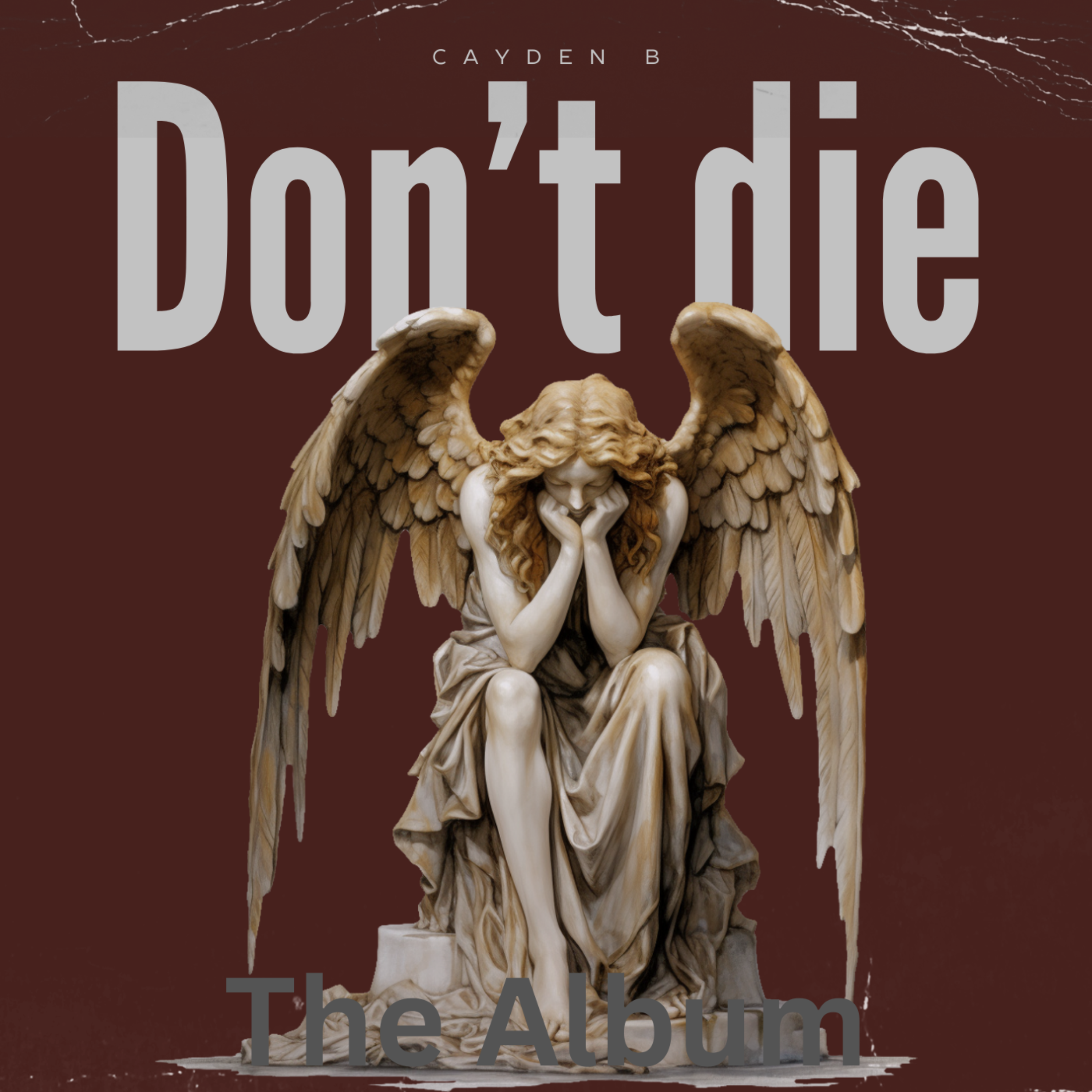 Don't Die (The Album) artwork