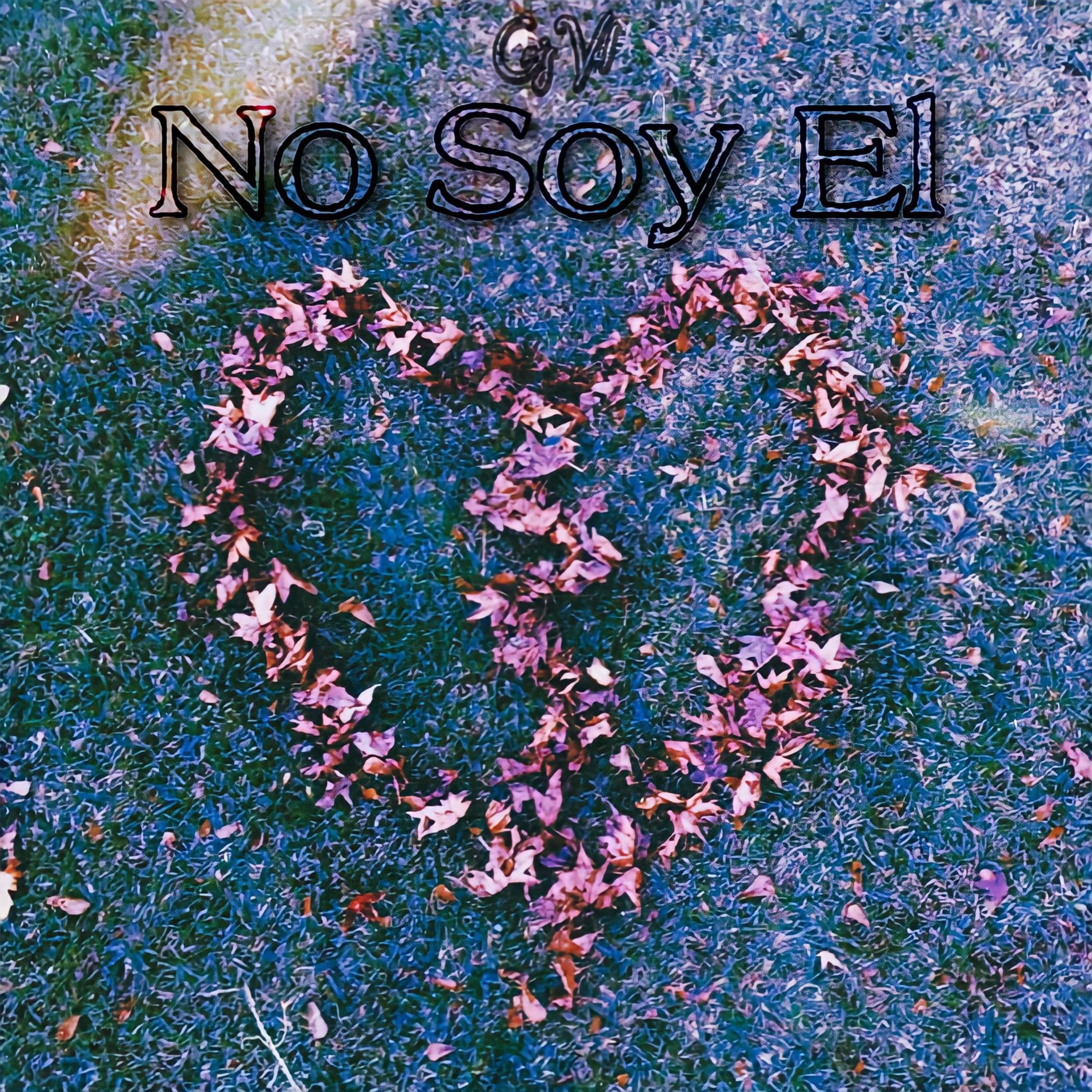 No Soy El artwork