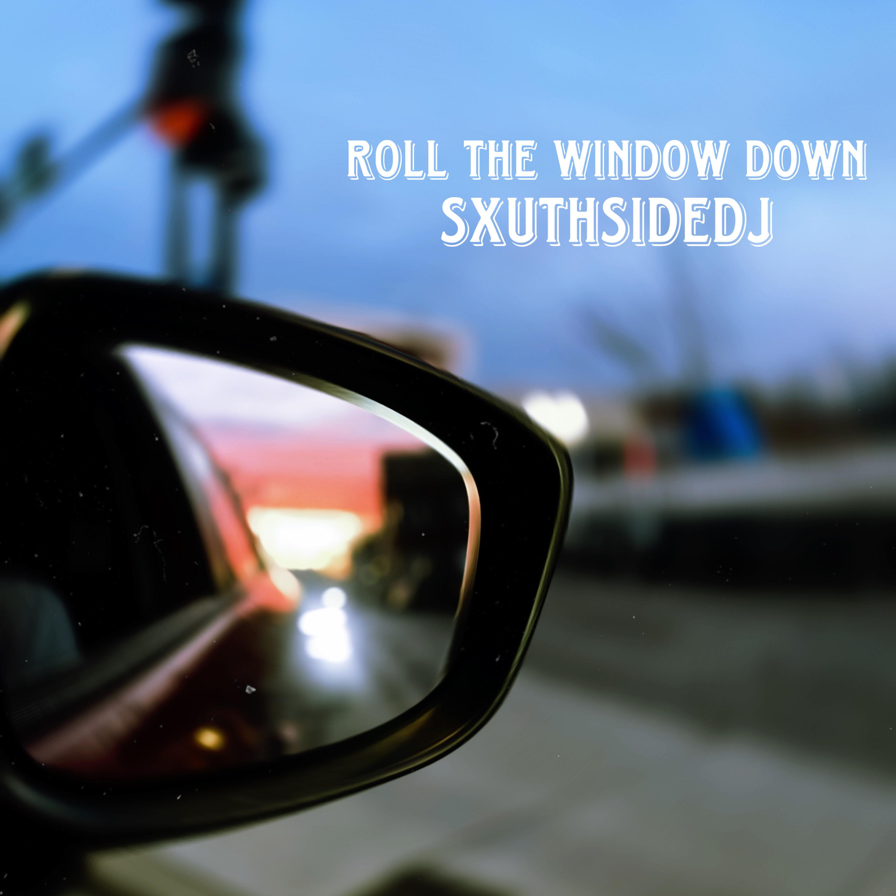 Roll The Window Down artwork
