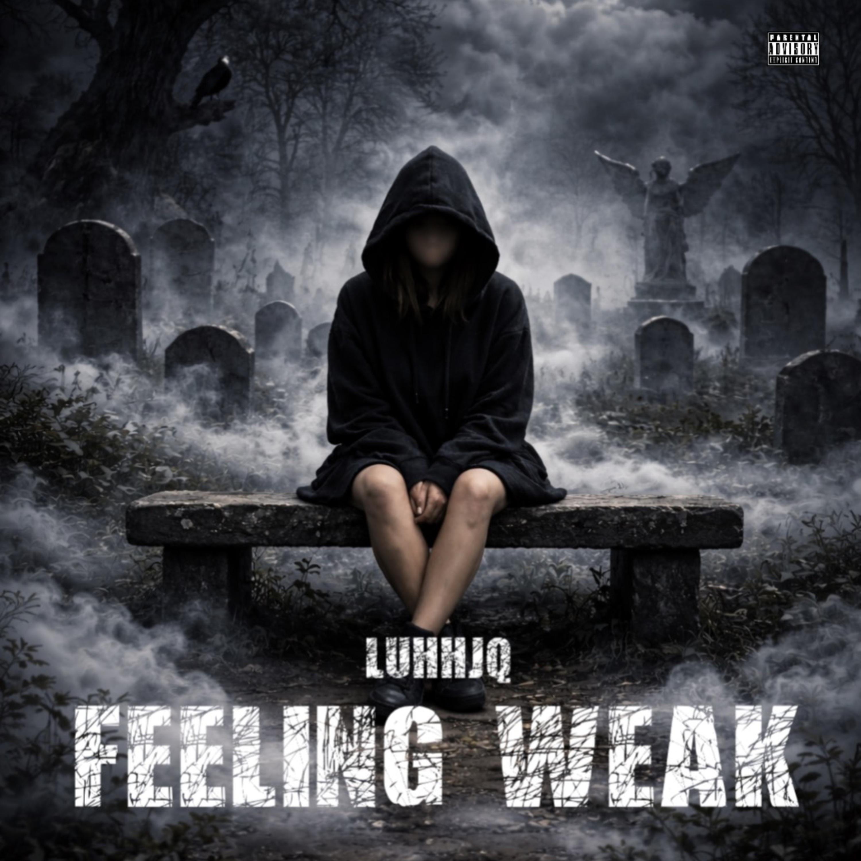 Feeling Weak artwork