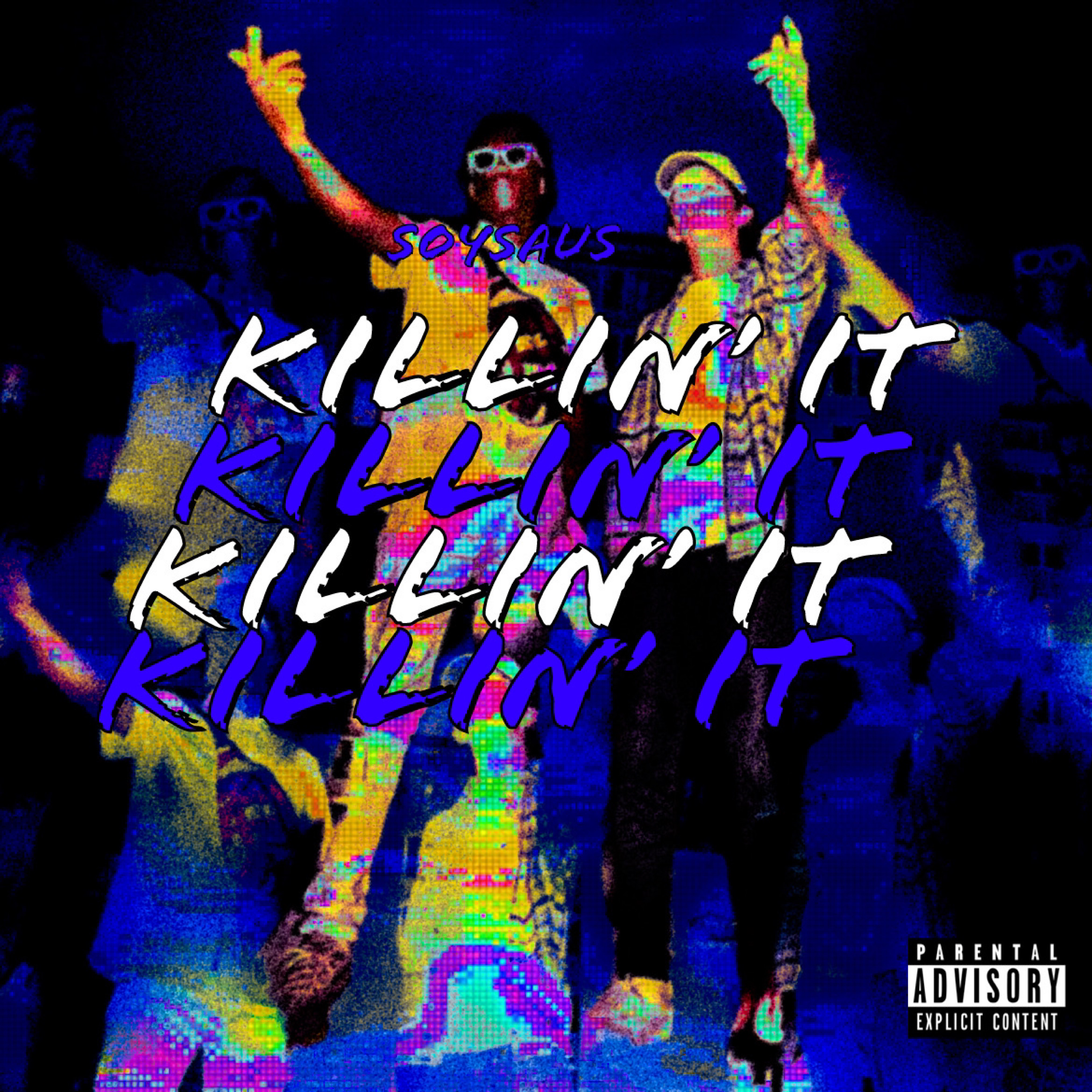 KILLIN' IT artwork