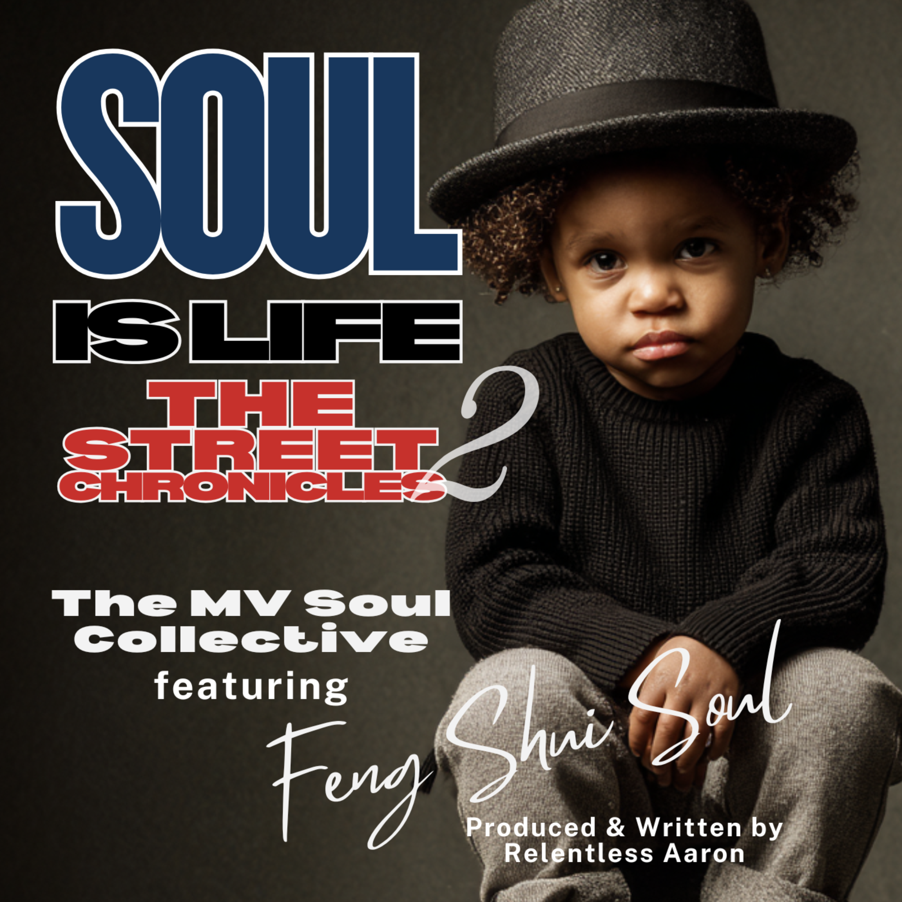 Soul Is Life - The Street Chronicles Pt2 artwork