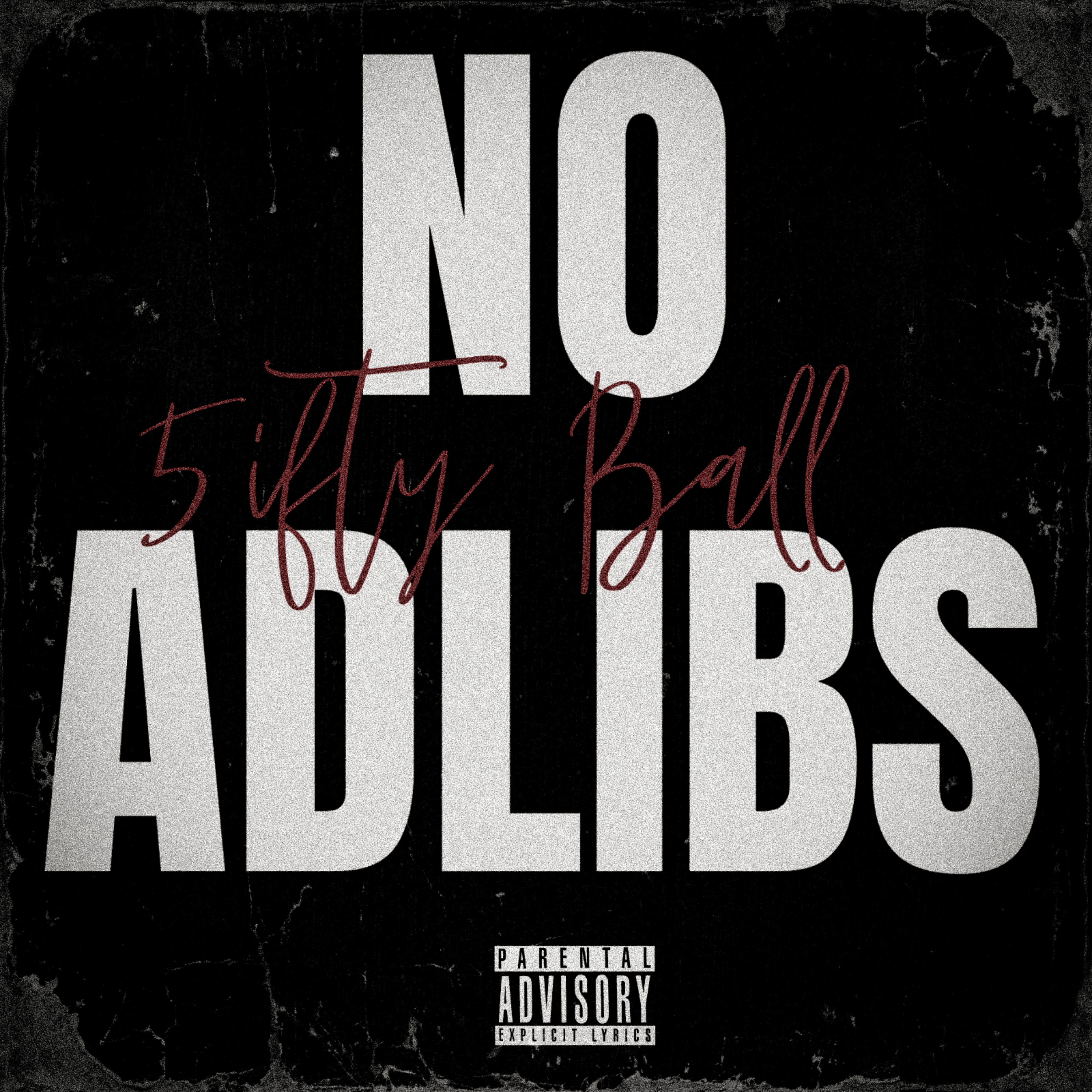 NO ADLIBS artwork