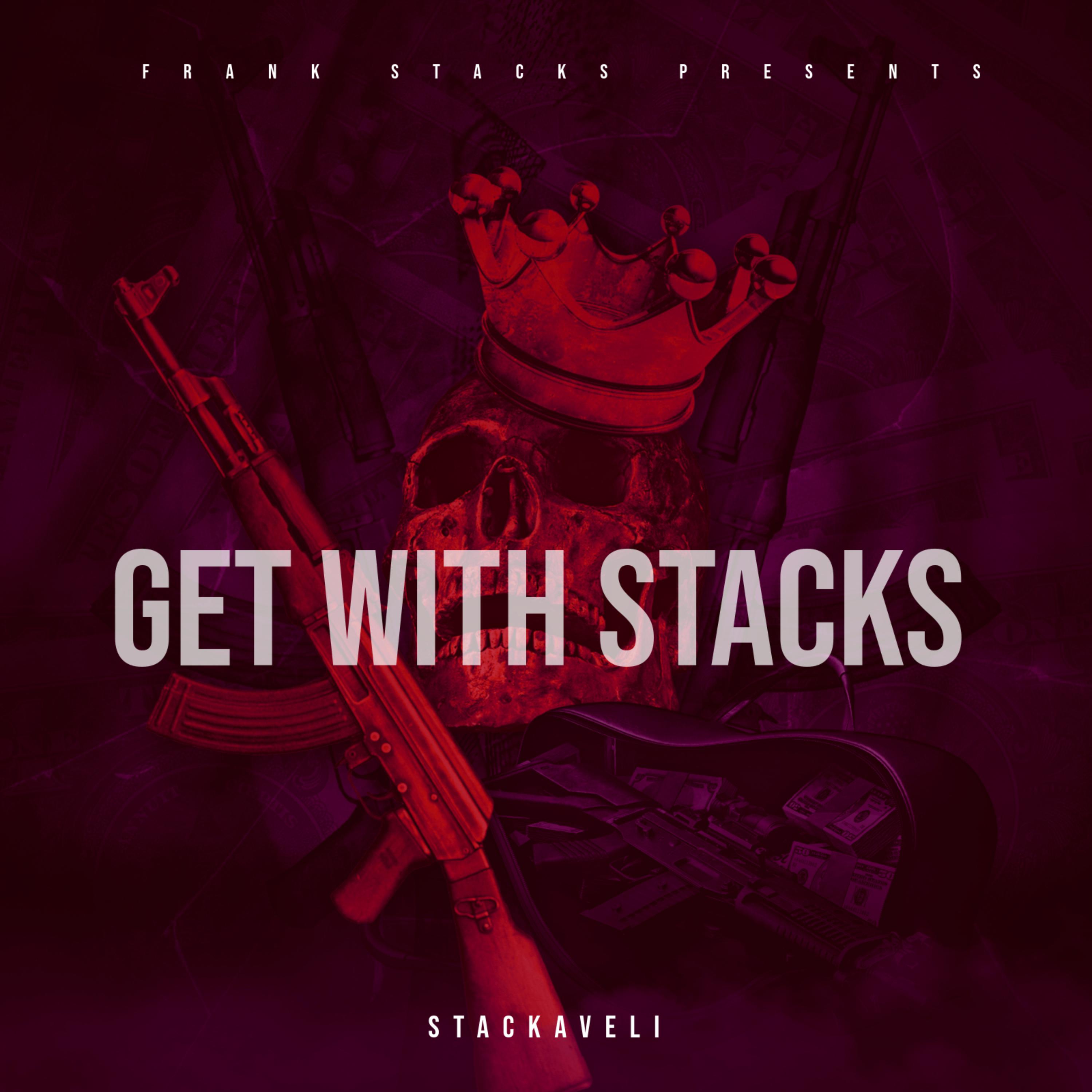 GET WITH STACKS by Frank Stacks cover art