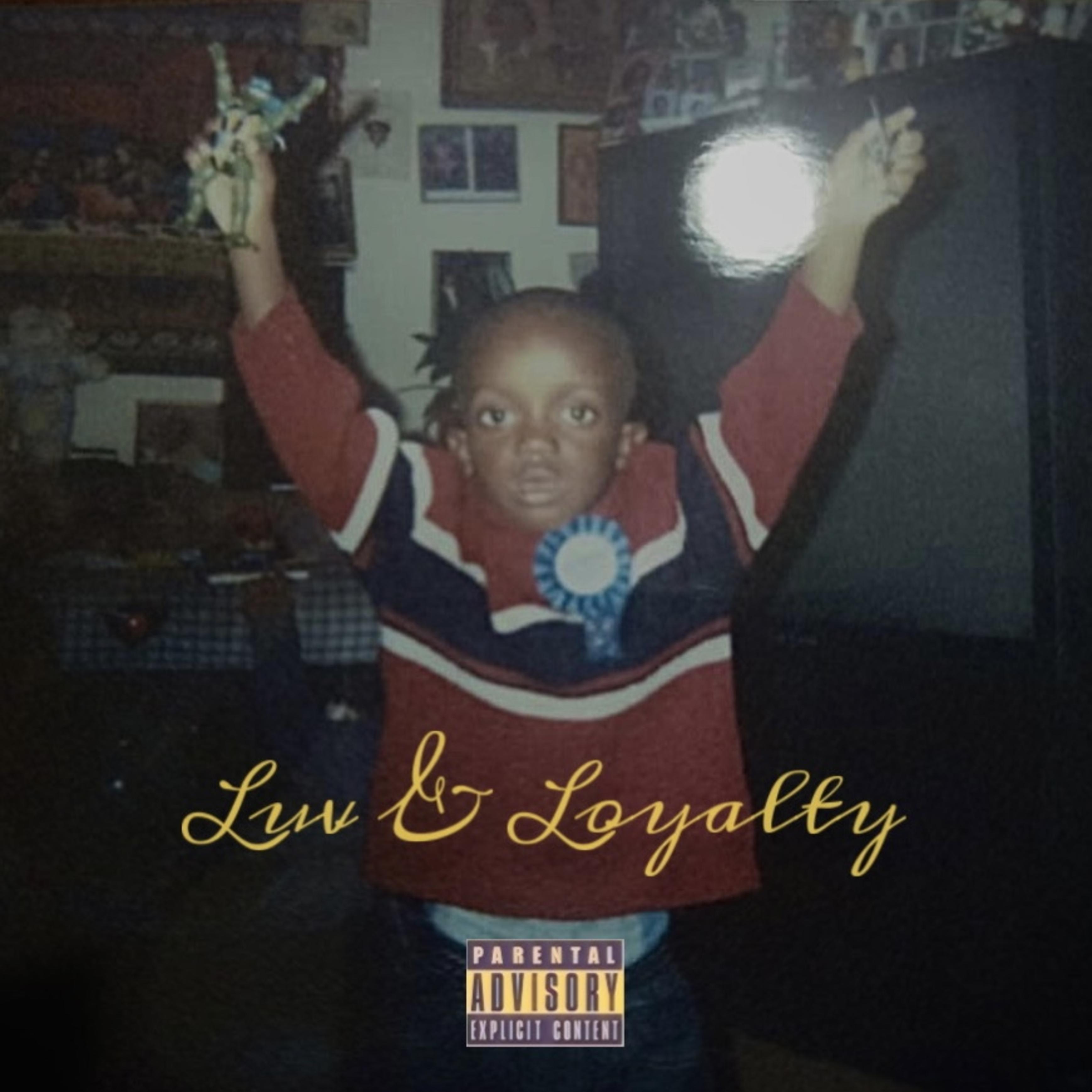 Luv & Loyalty artwork