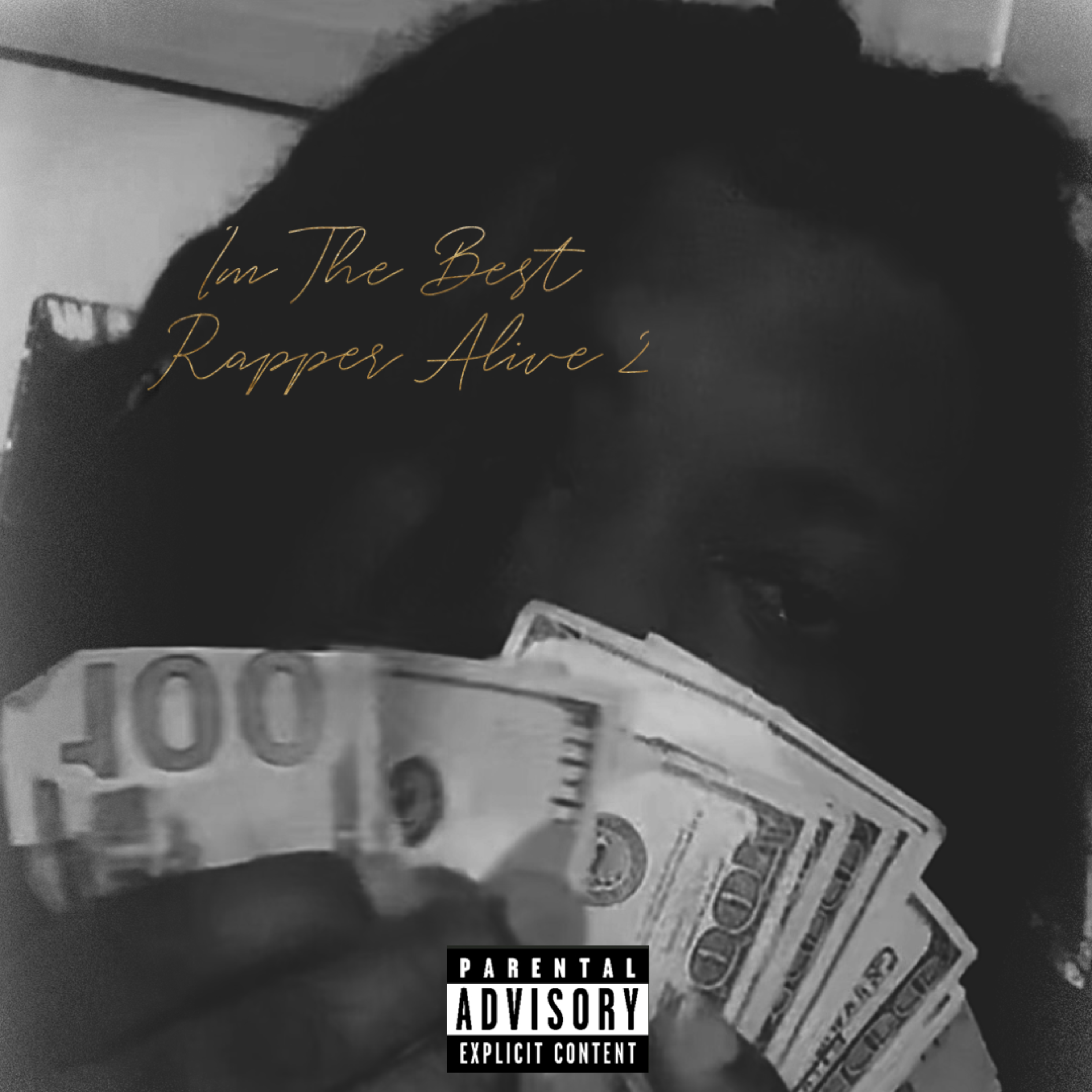 Im The Best Rapper Alive 2 artwork