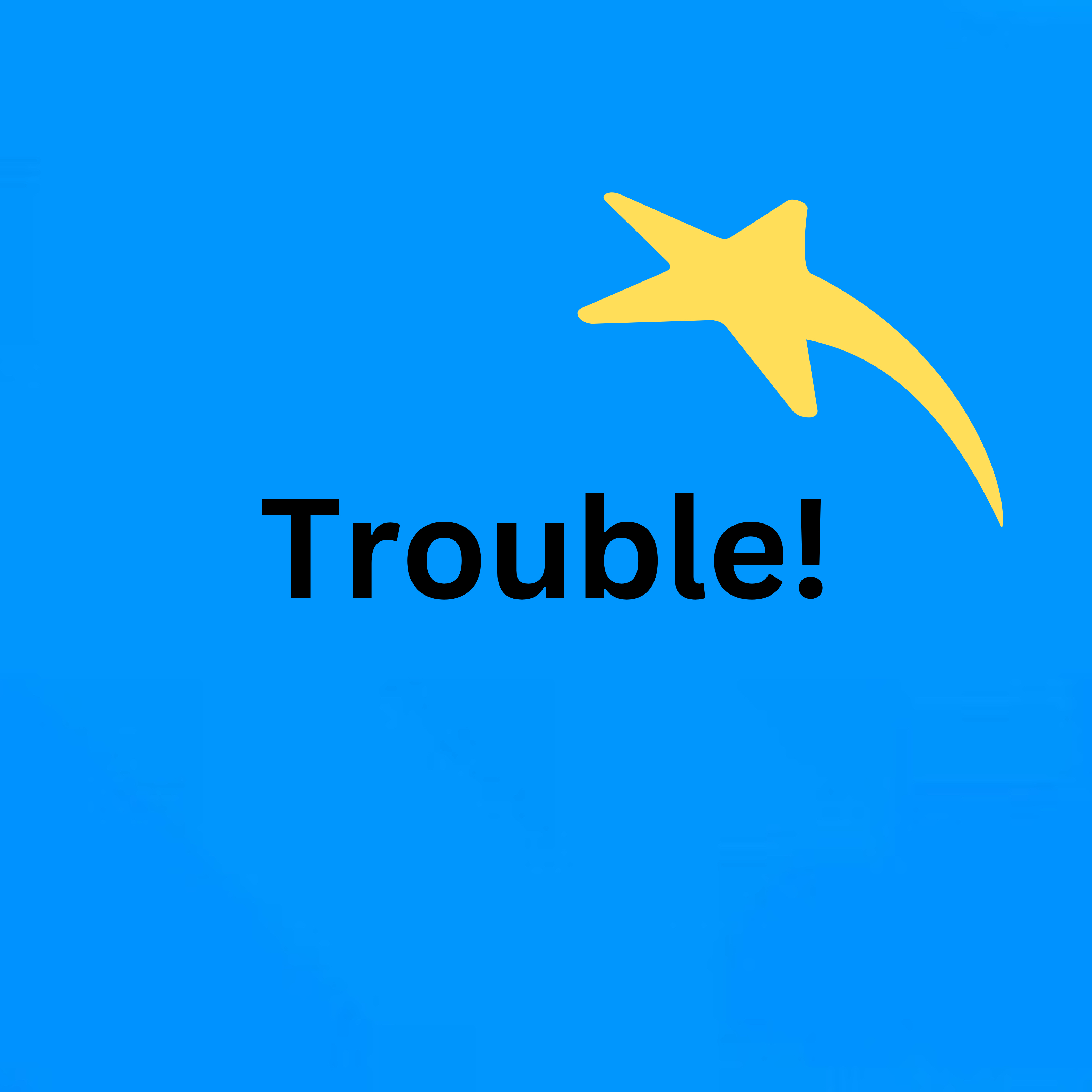 Trouble! artwork