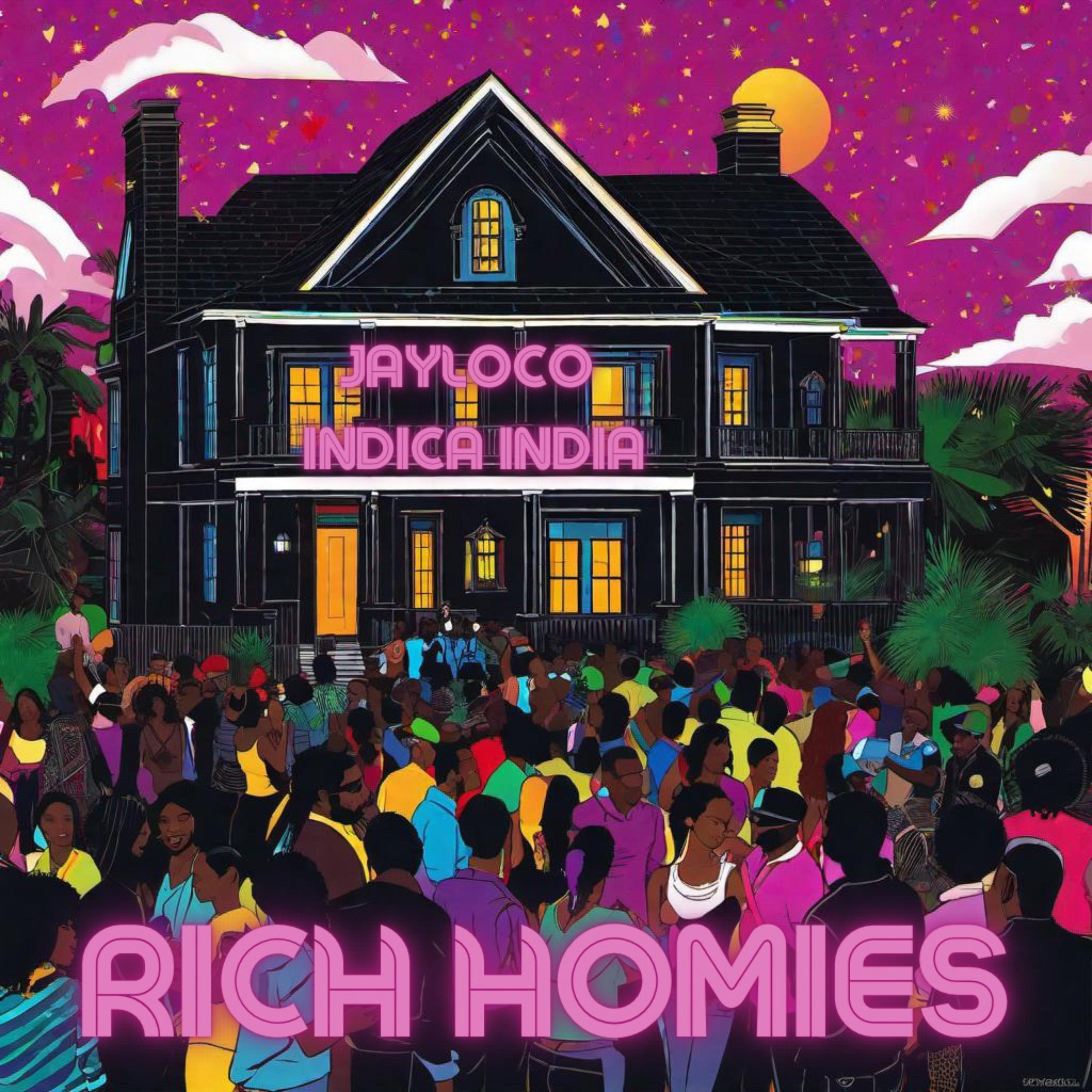 Rich Homies by Jayloco cover art