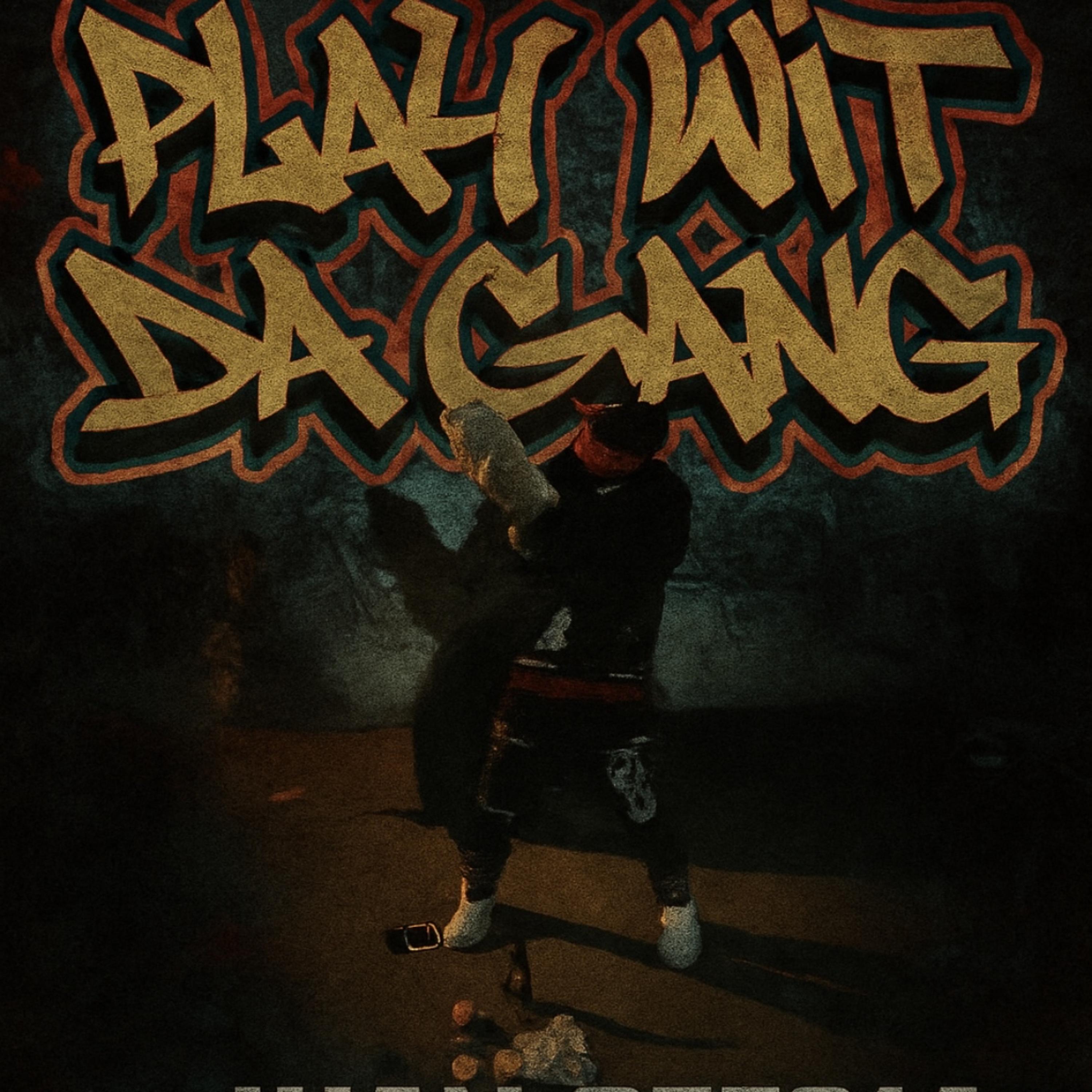 Play Wit The Gang artwork