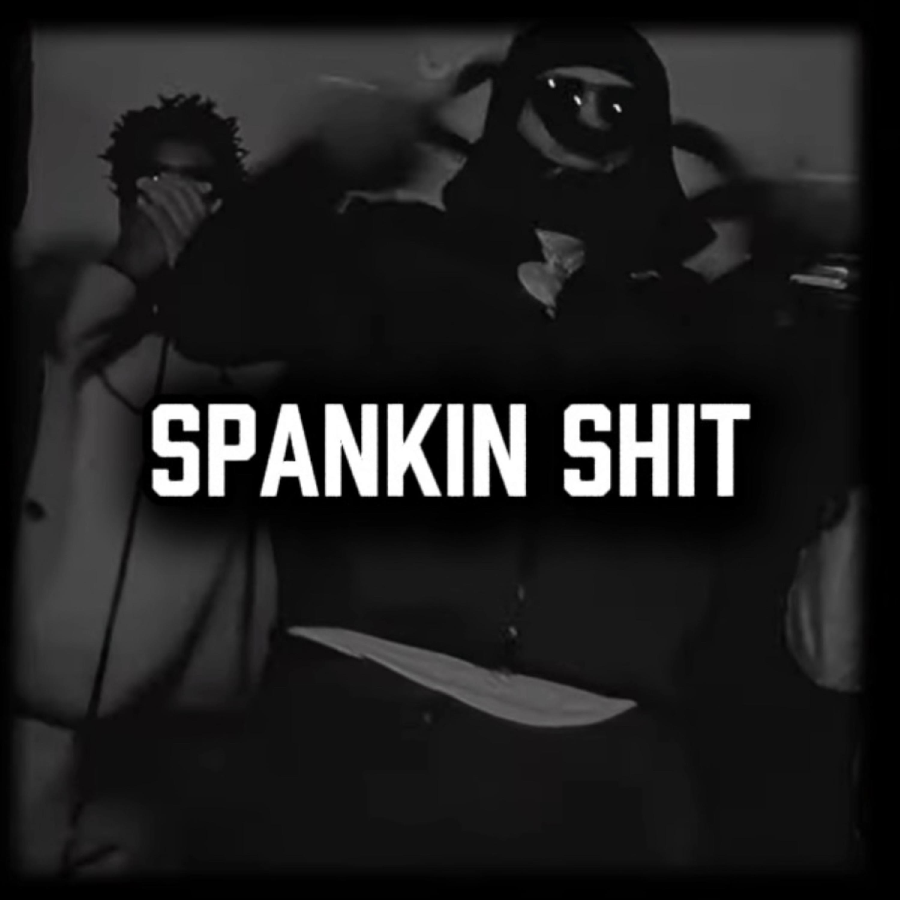 Spankin Shit artwork