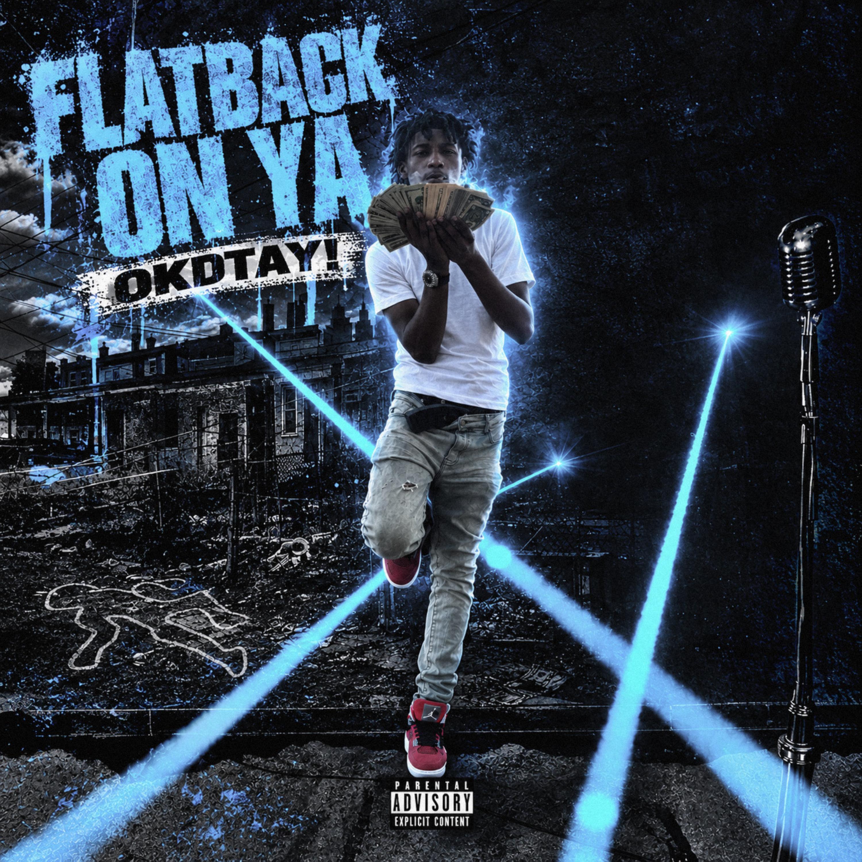 Flatback On Ya by okdtay! cover art