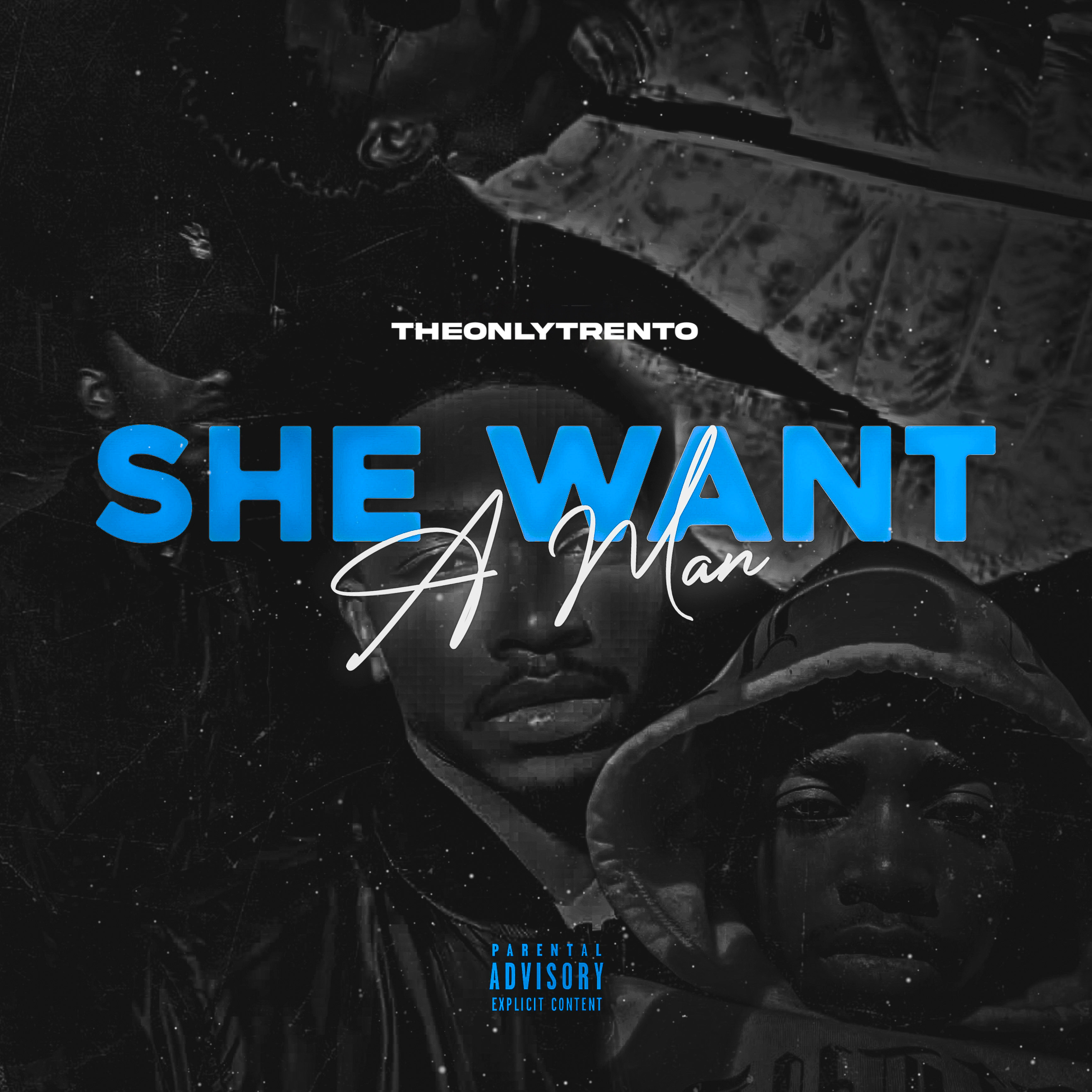 She Want A Man by TheOnlyTrento cover art