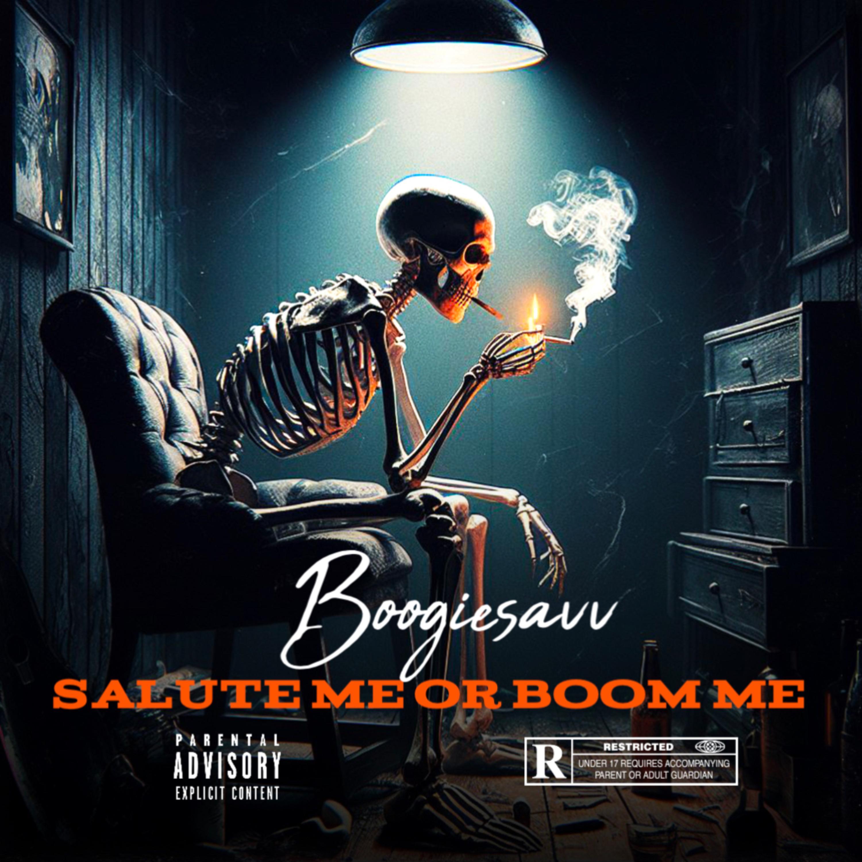 Salute Me Or Boom Me artwork