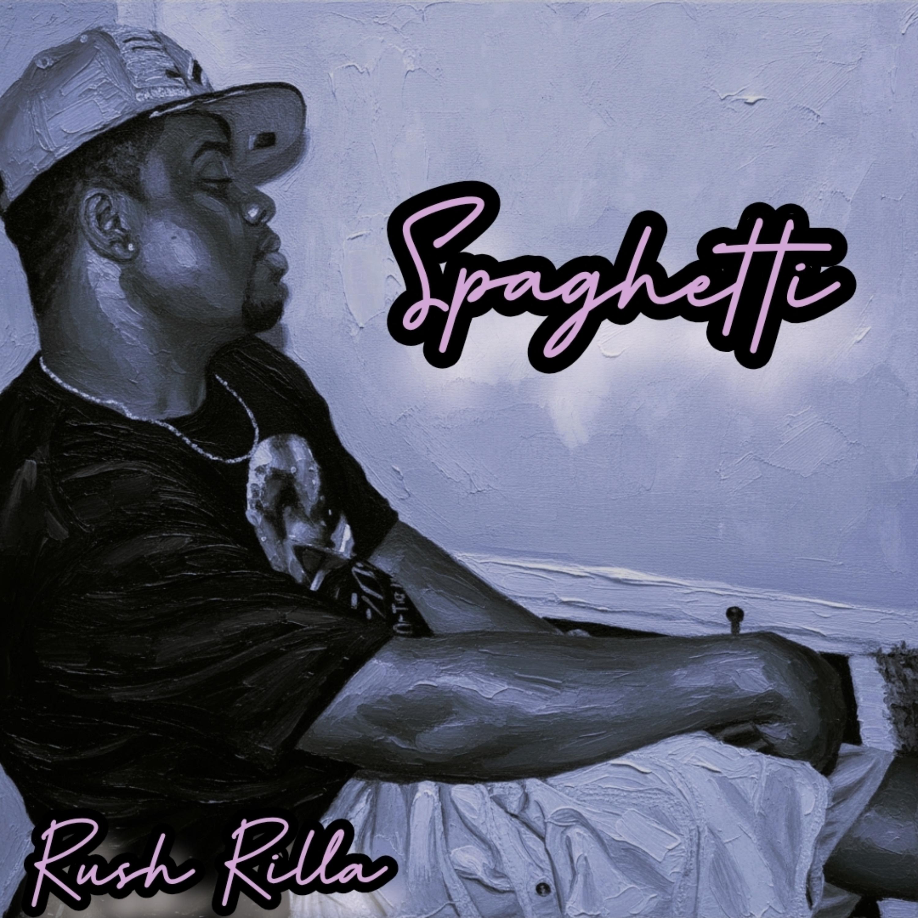 Spaghetti by Rush Rilla cover art