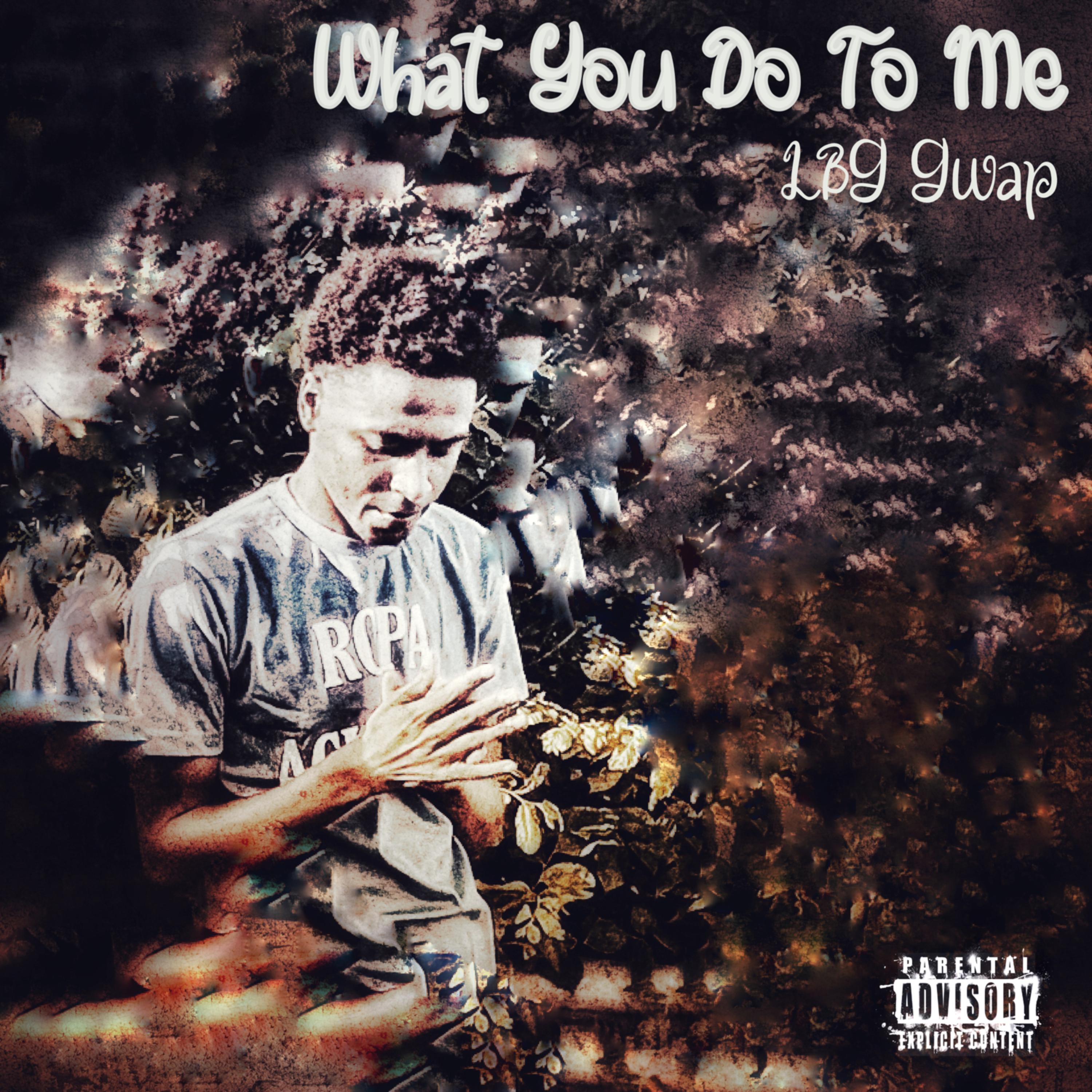 What You Do To Me artwork
