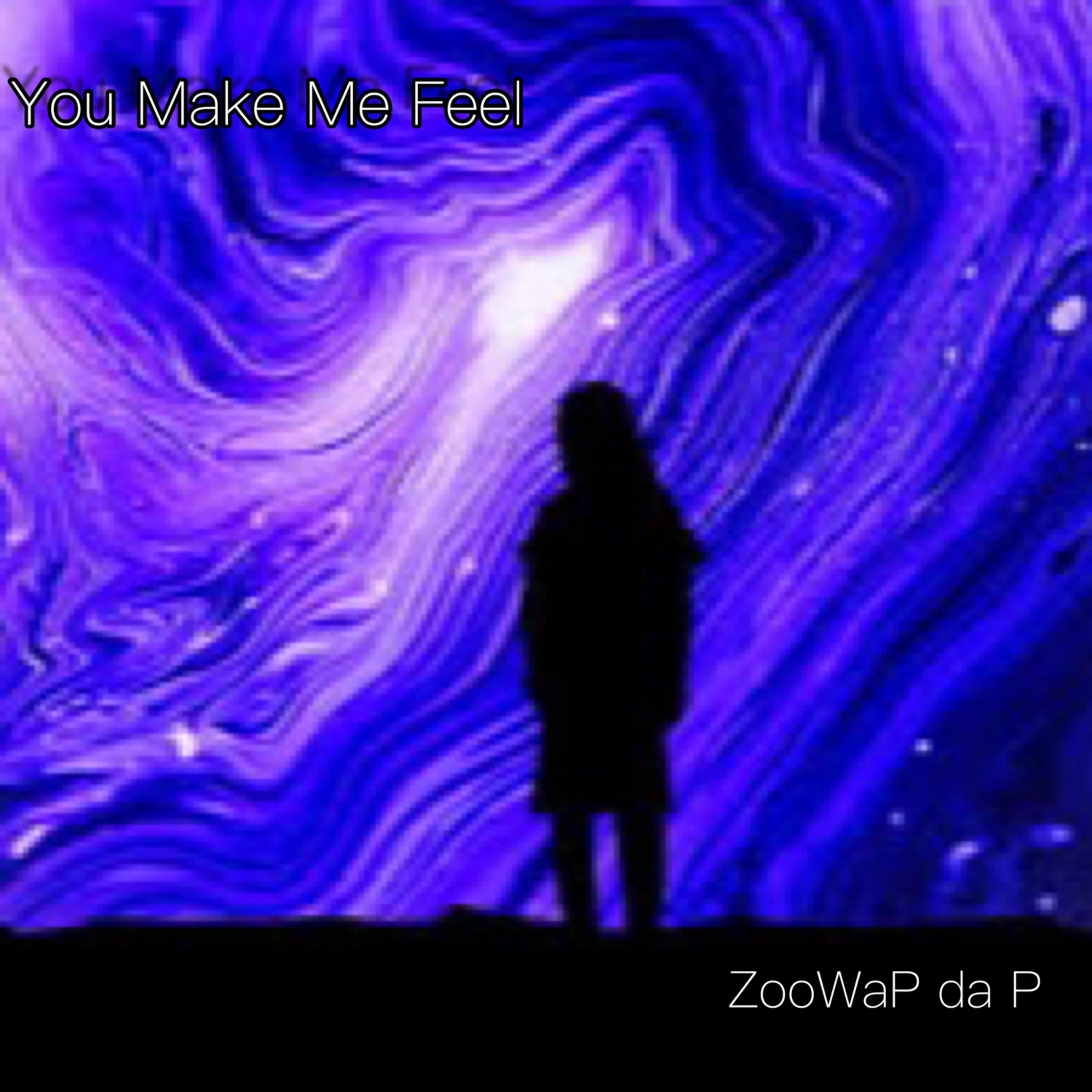 You Make Me Feel artwork