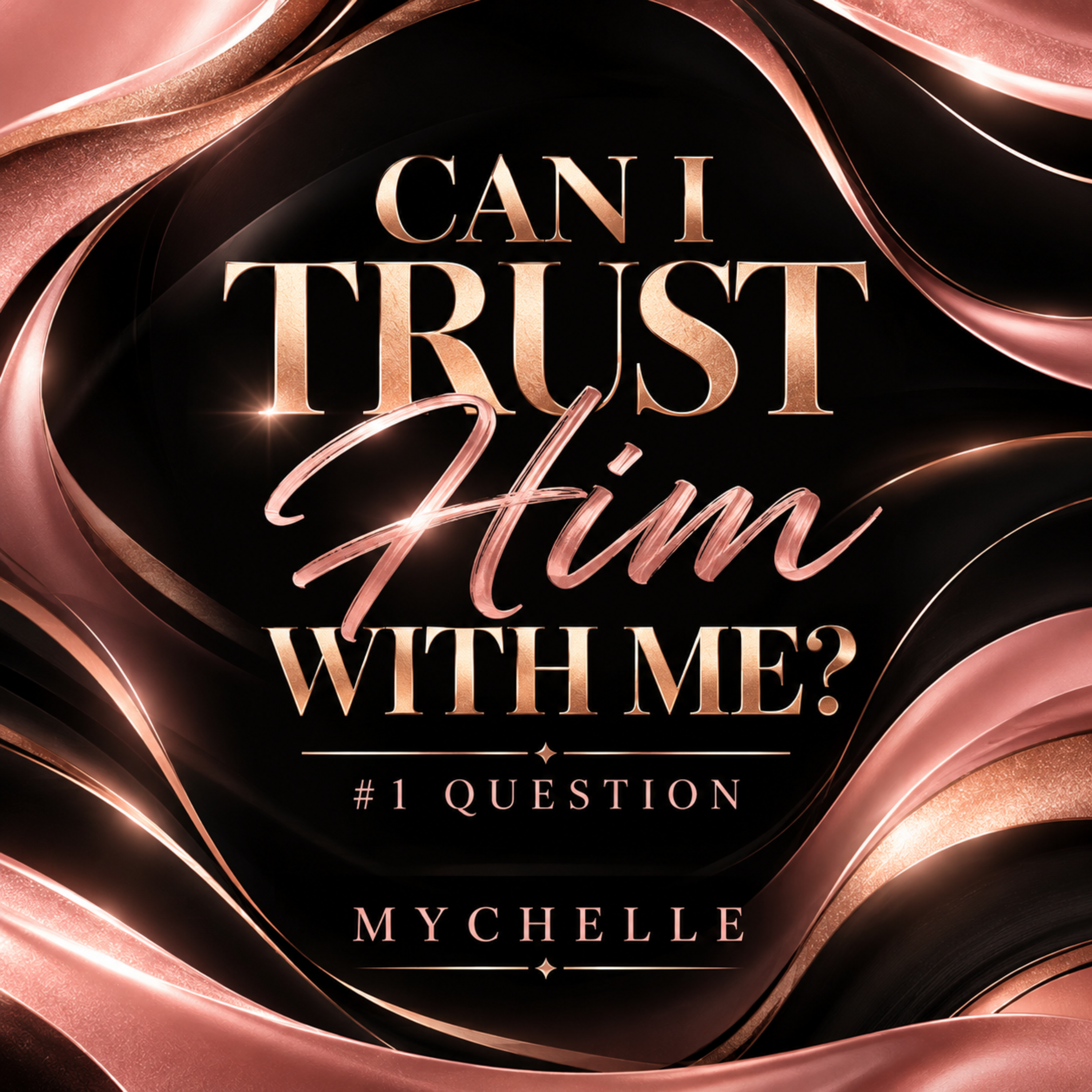 I Can I Trust Him With Me by MYCHELLE free2b cover art