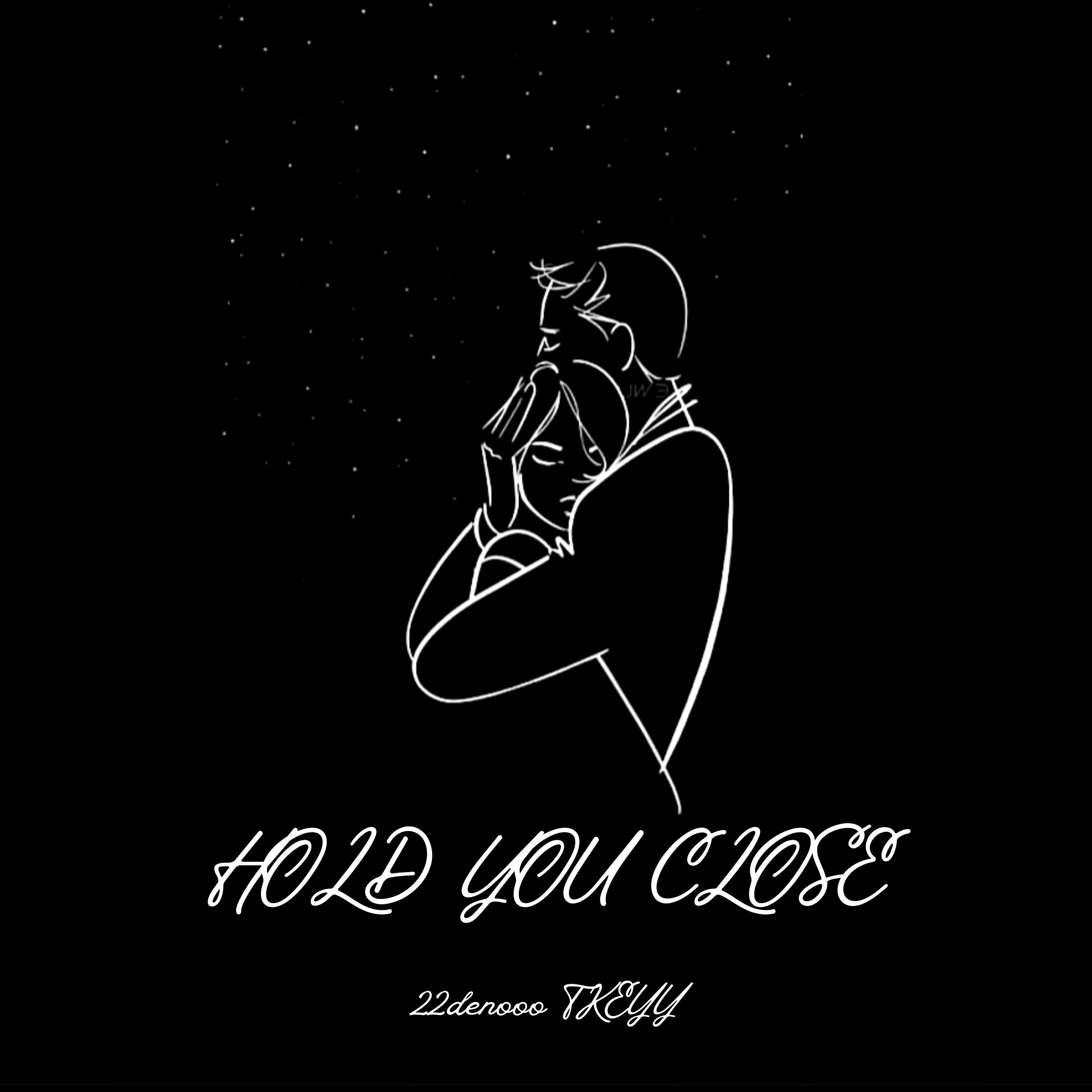 Hold You Close artwork