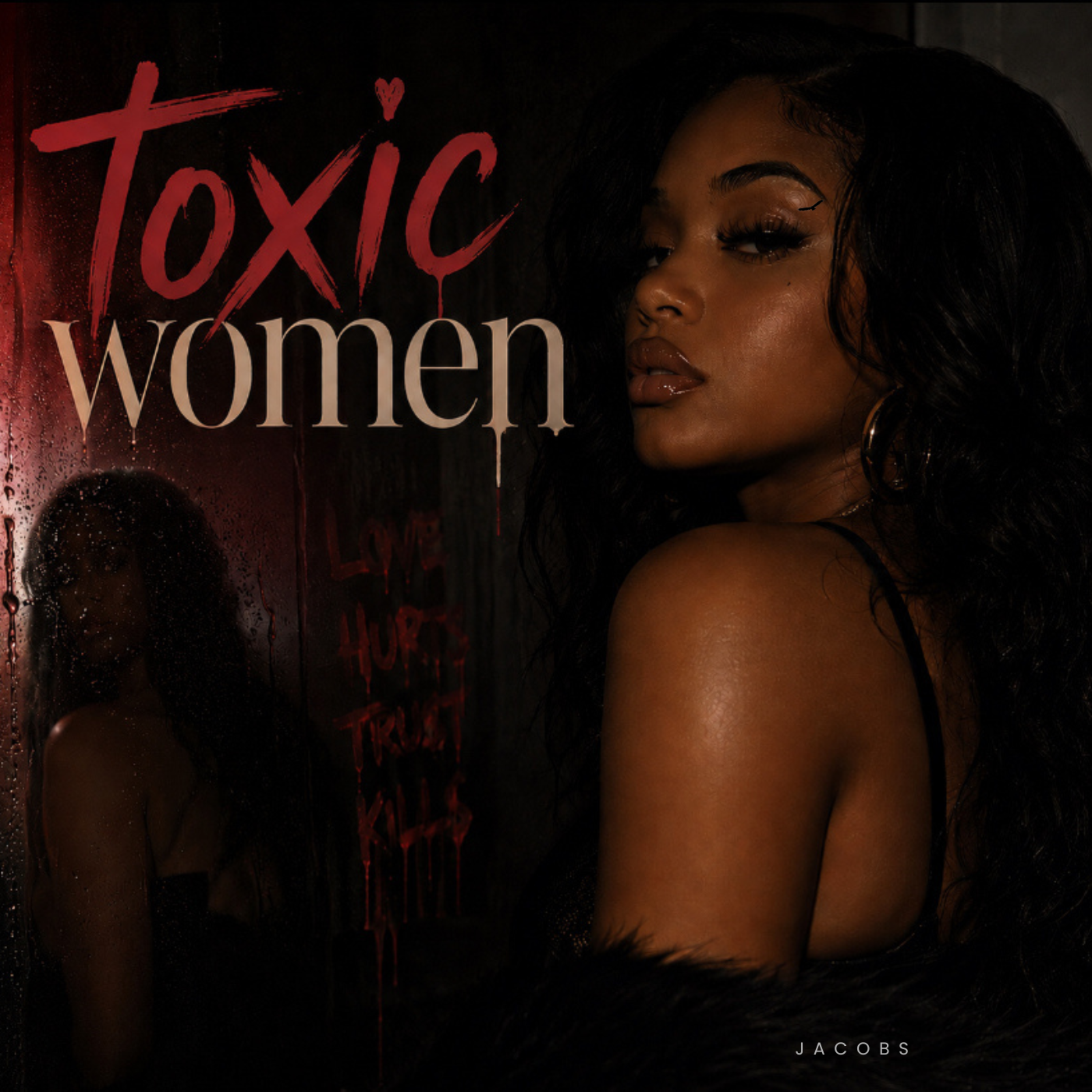 Toxic Women by Jacobs cover art