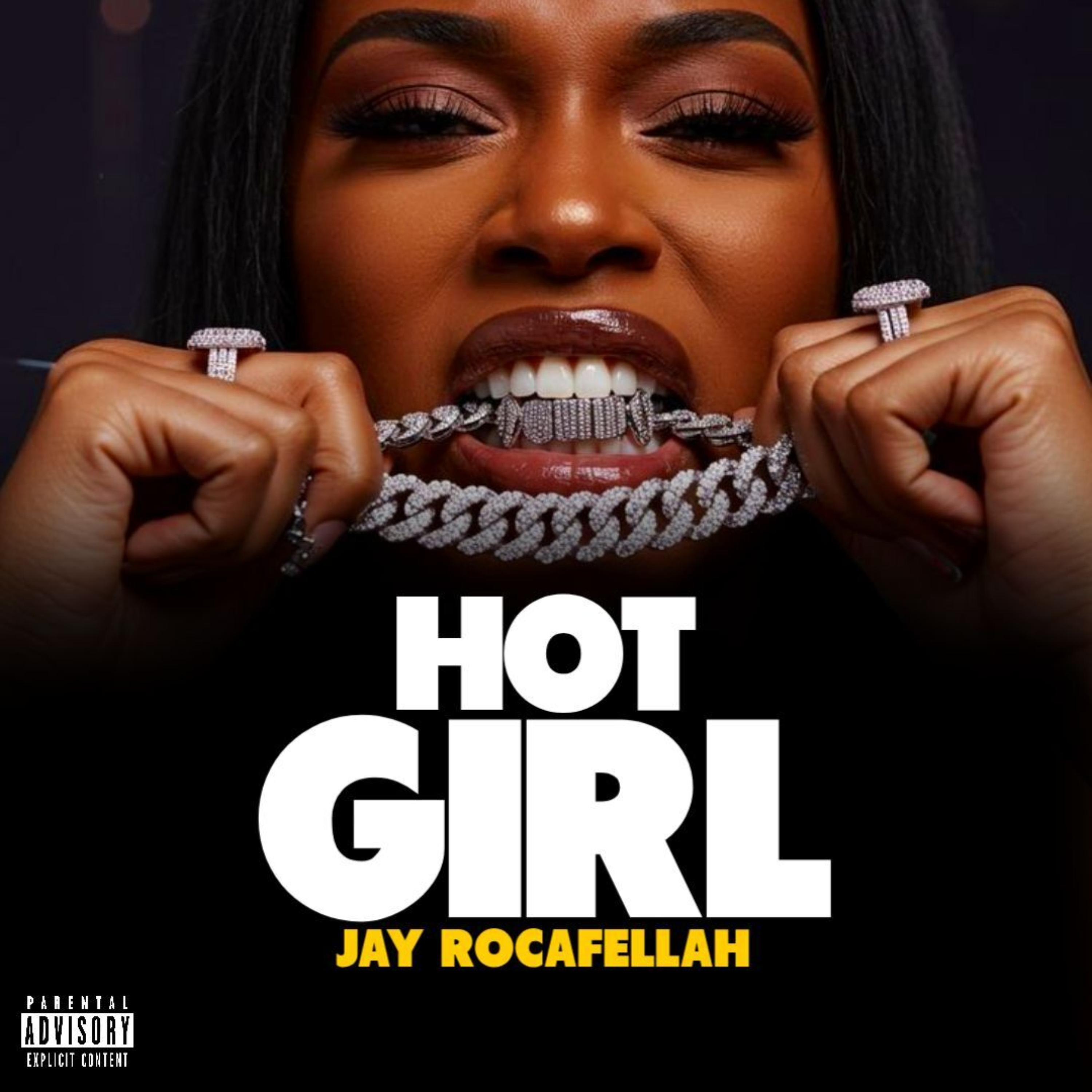 Hot Girl by Jay Rocafellah cover art