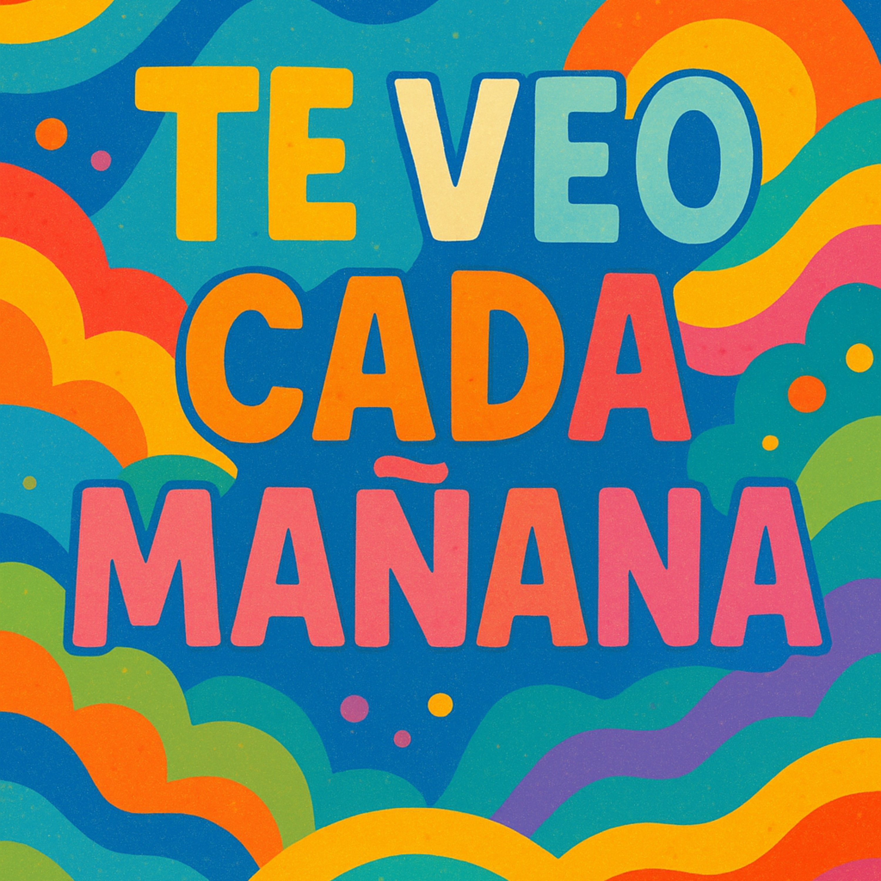 Te Veo Cada Mañana artwork