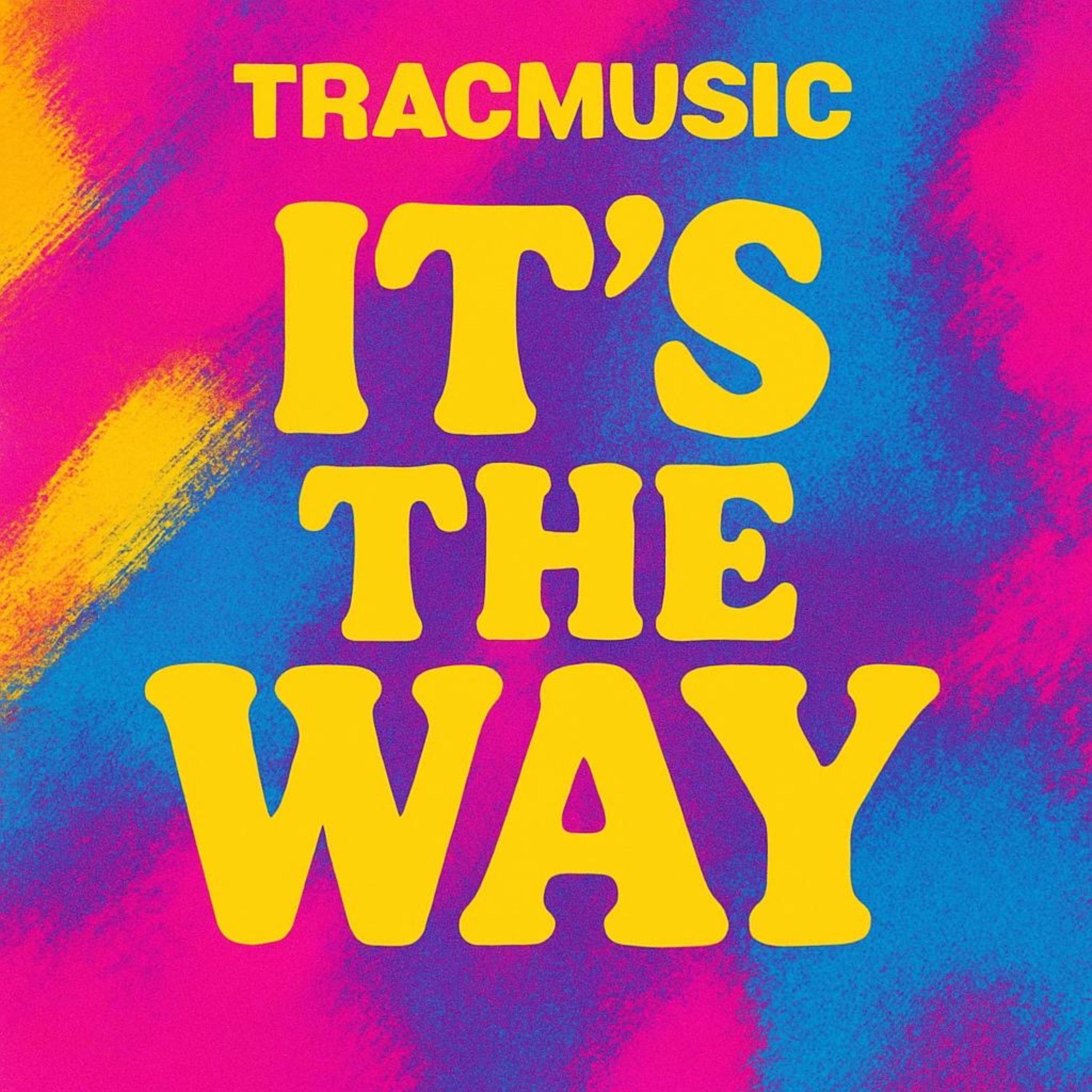 It’s The Way artwork