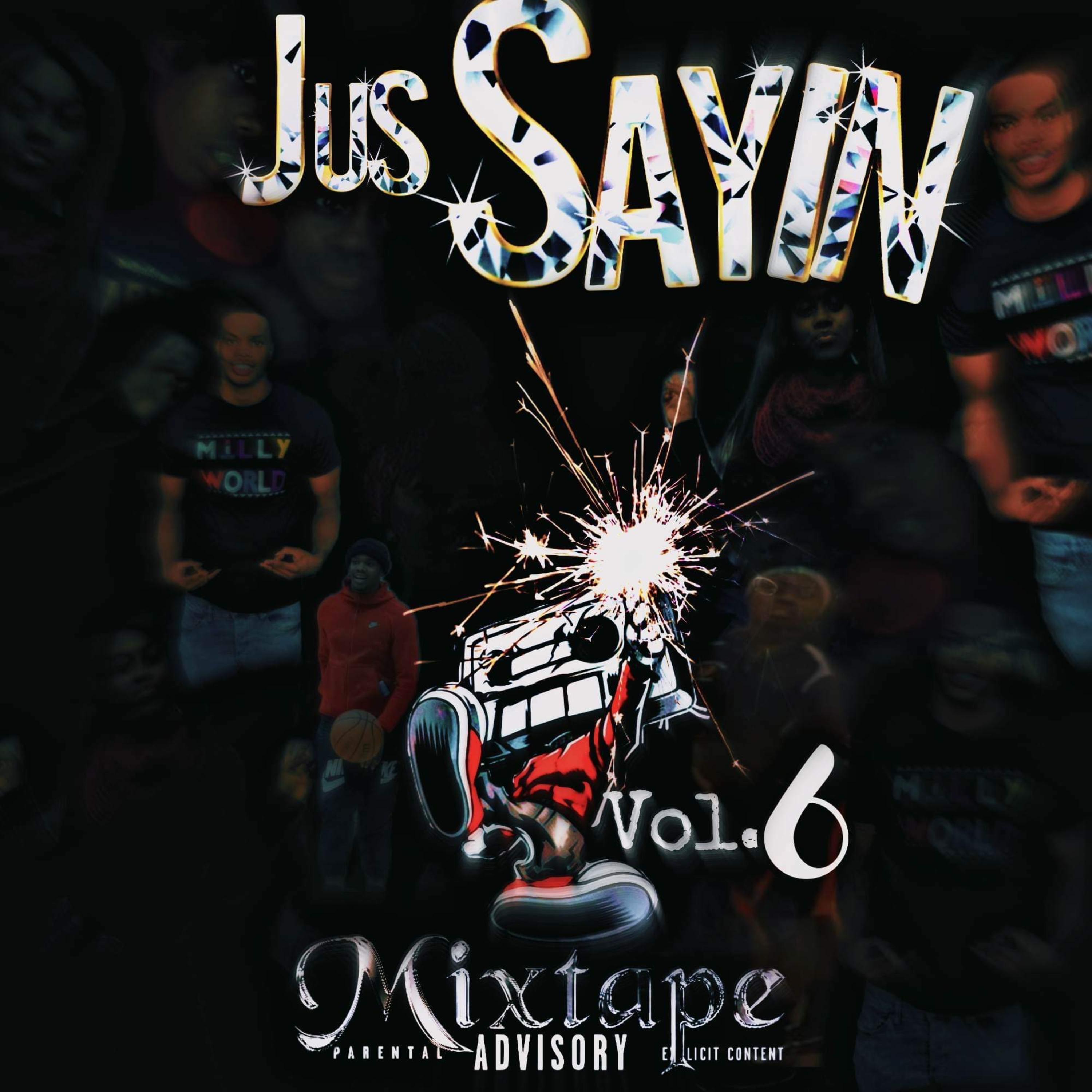 #JusSayin Vol 6 artwork