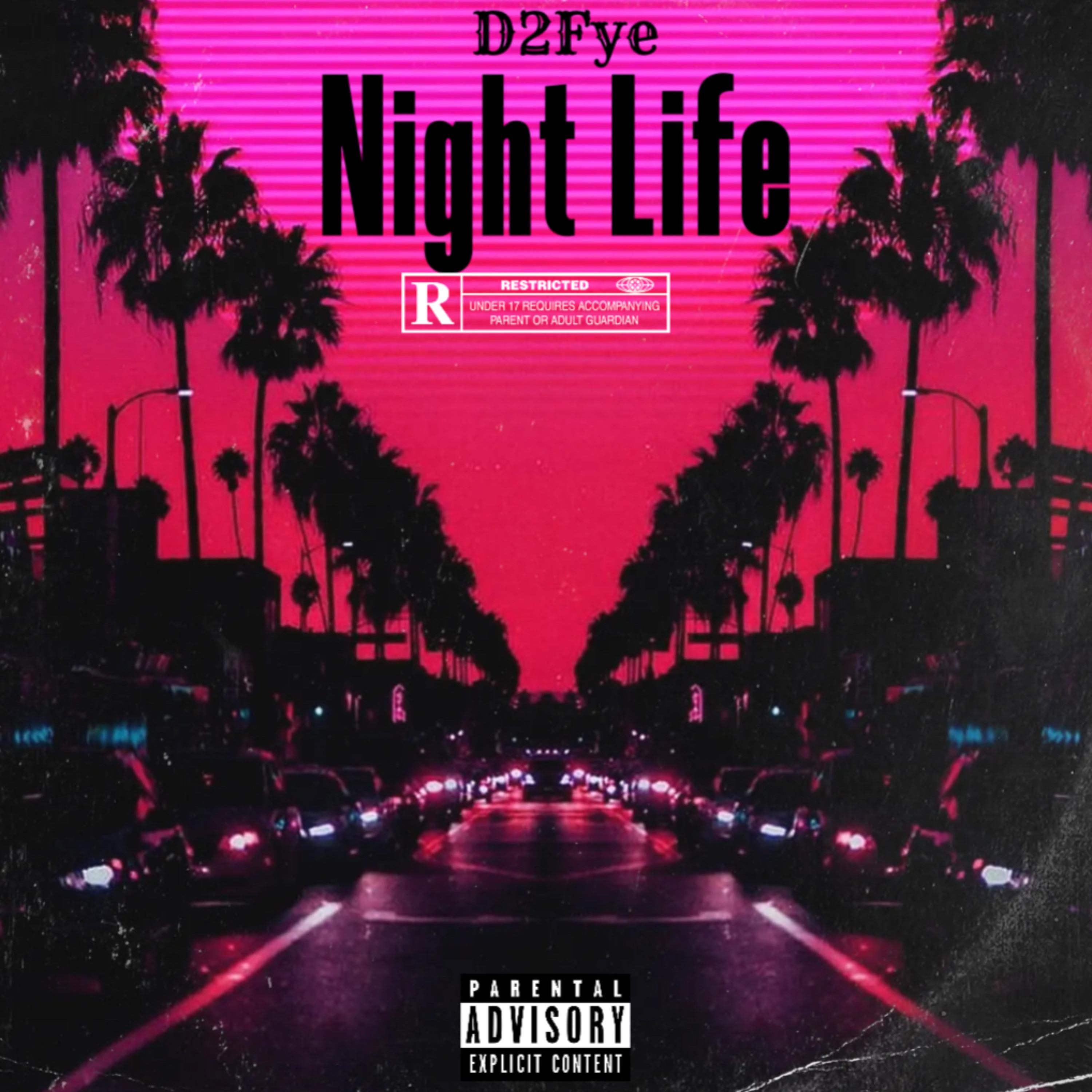 Night Life by D2Exotik cover art