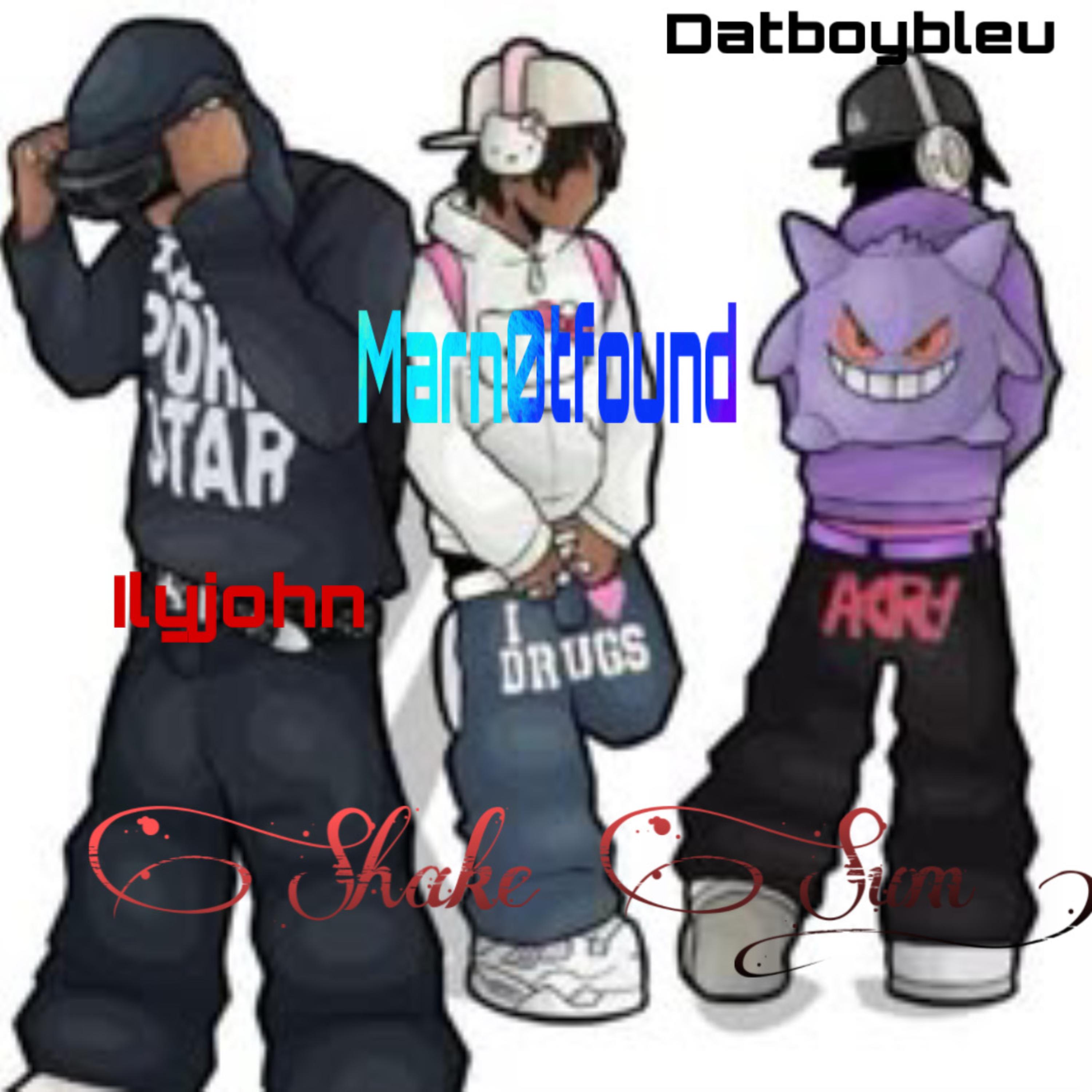 Shake SUM! by Datboybleu cover art