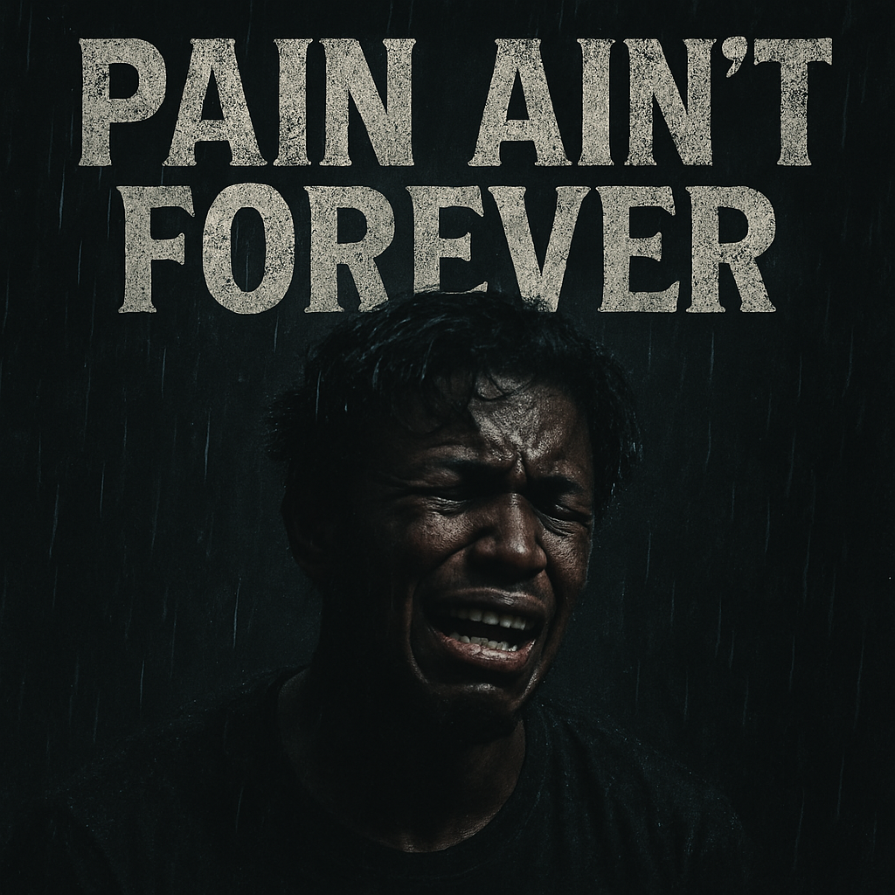 Pain Ain’t Forever artwork