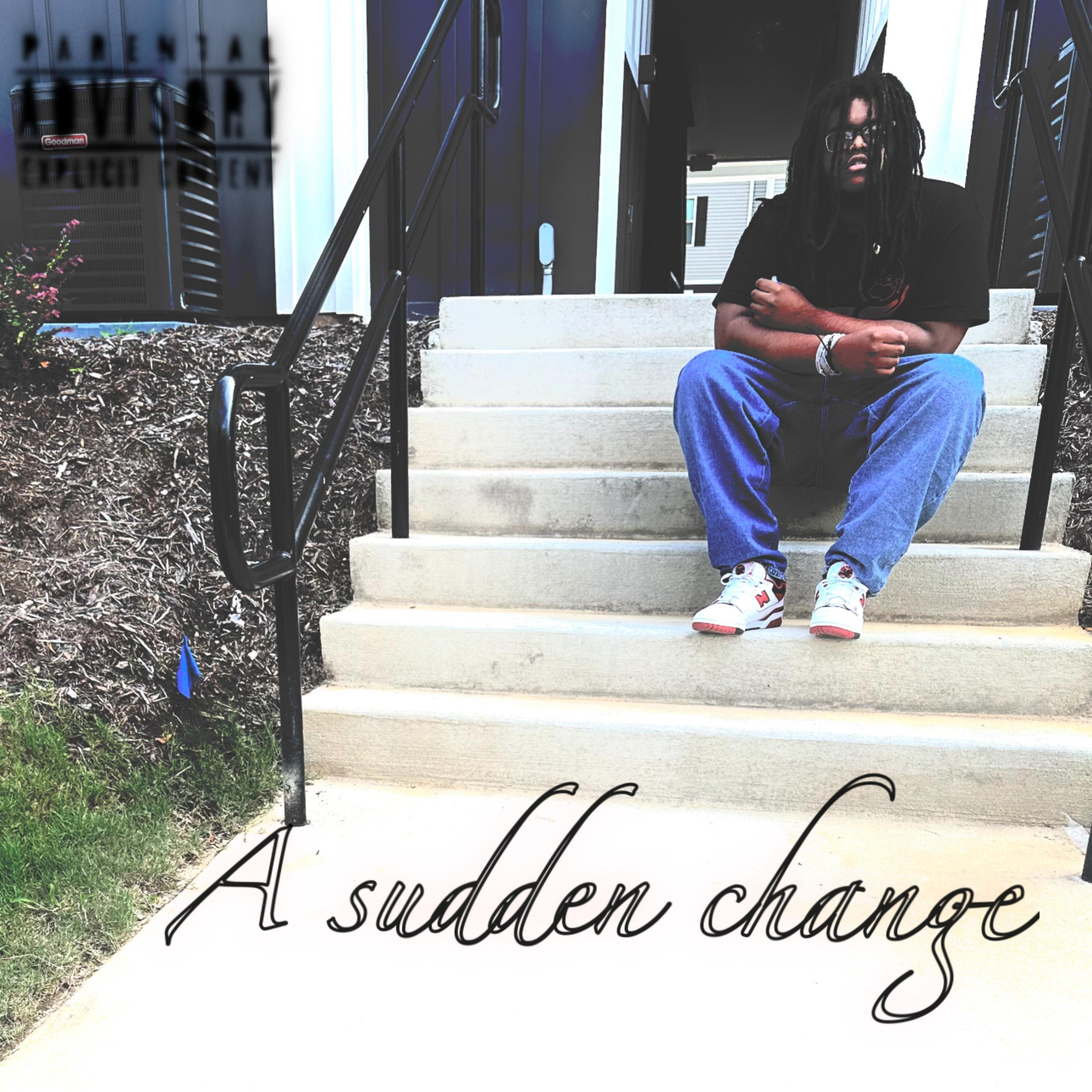 A sudden change artwork