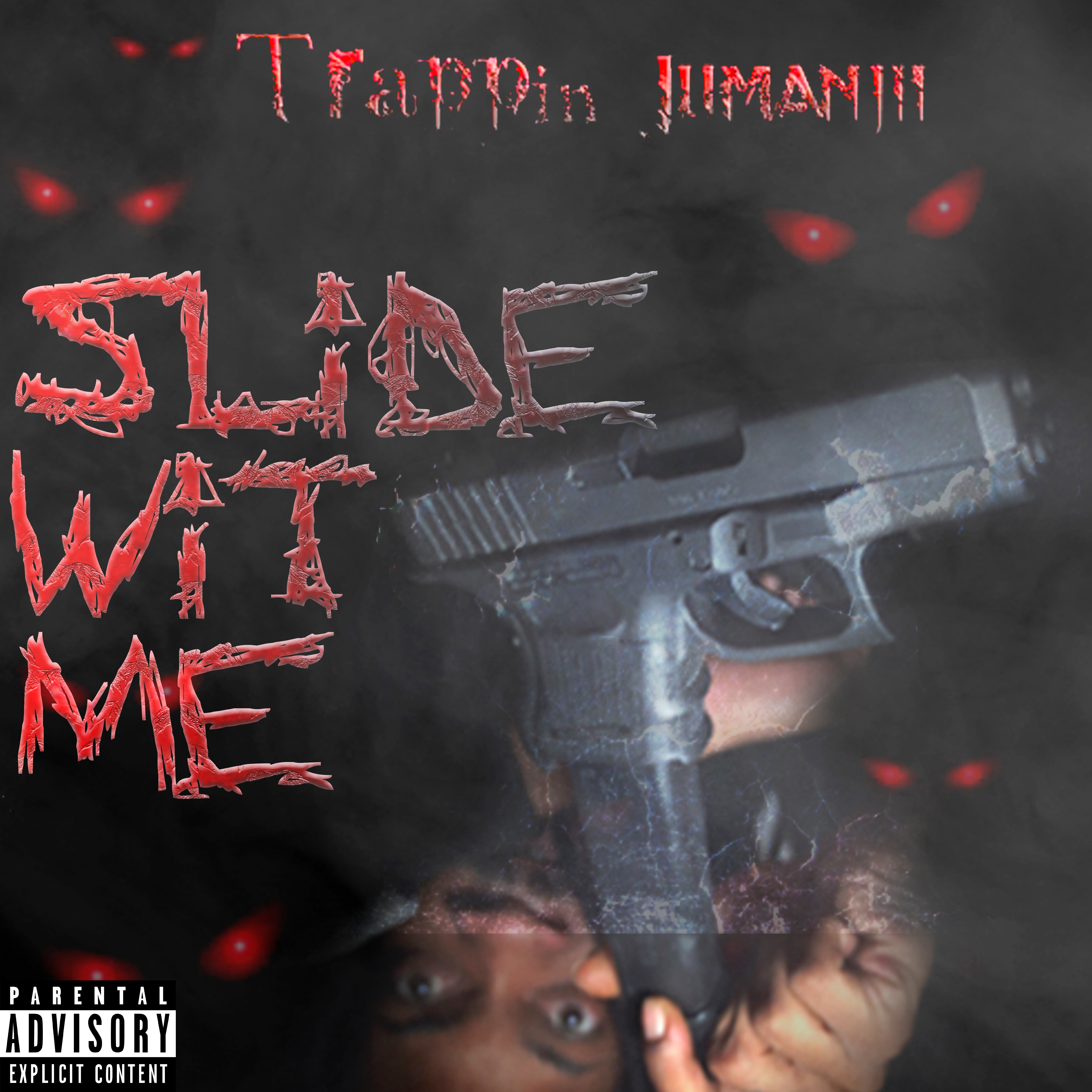 SLIDIN WIT ME artwork