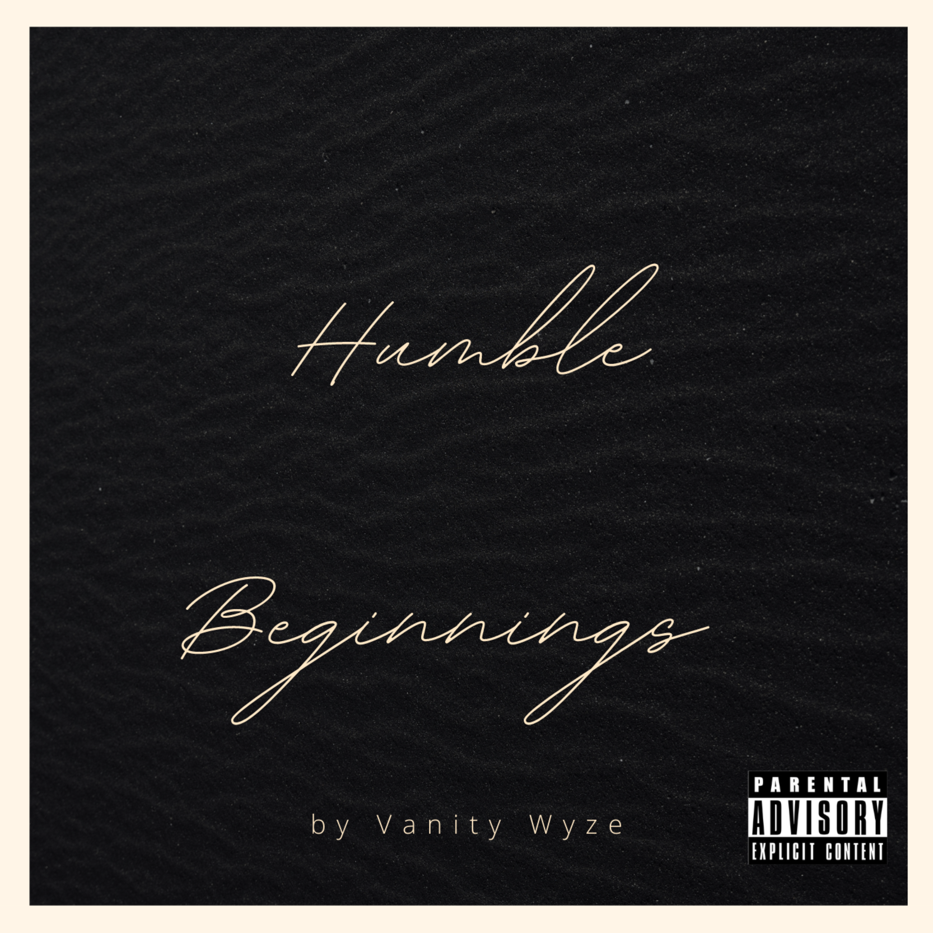 Humble Beginnings by Vanity Wyze cover art