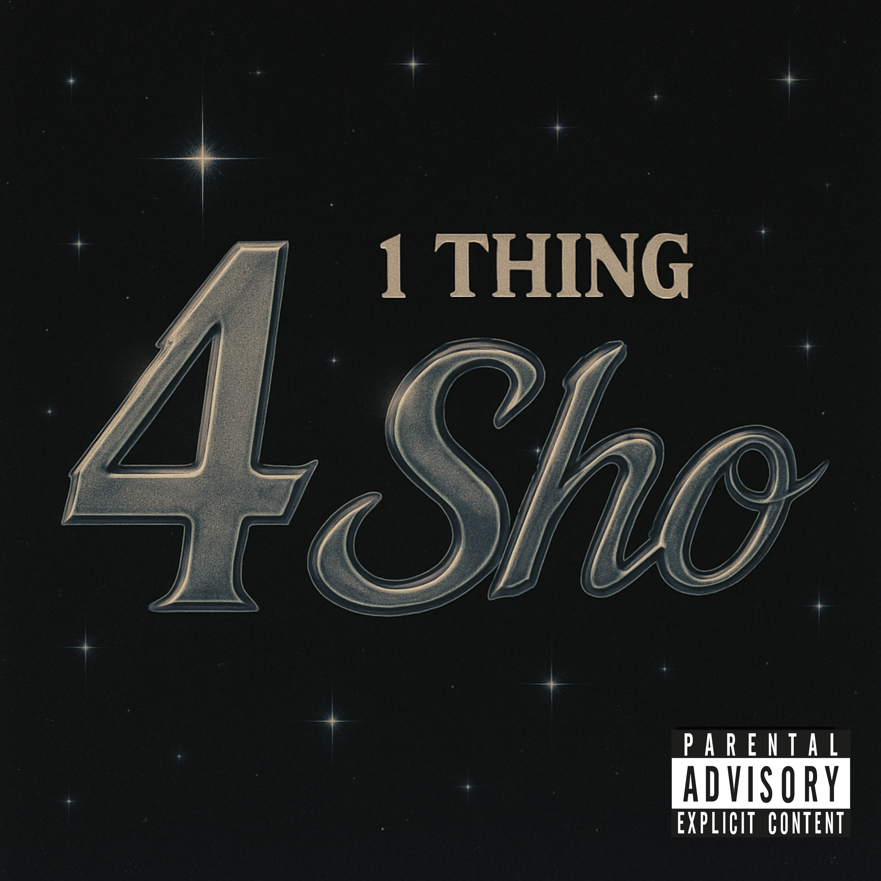 1 Thing 4sho artwork