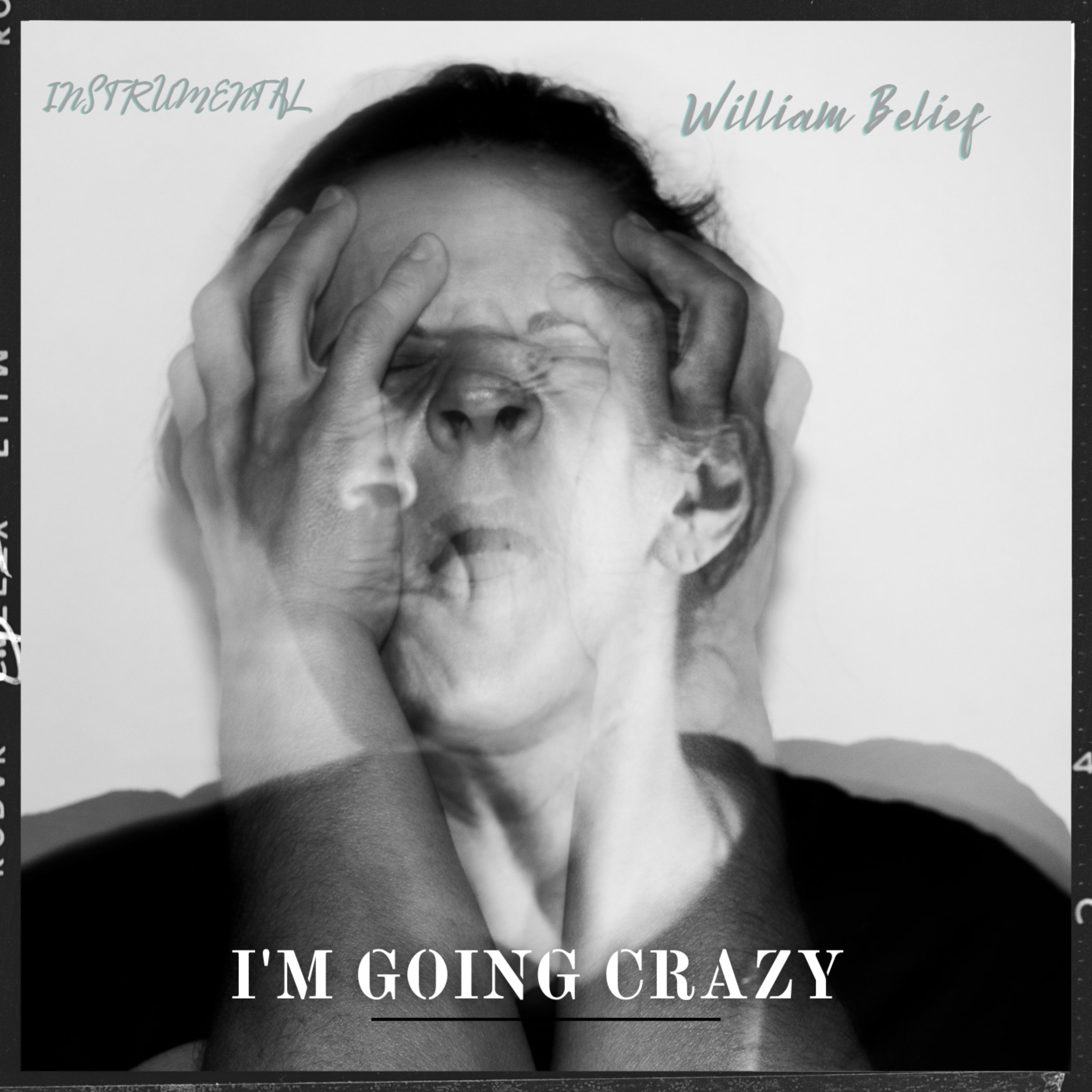 I'm Going Crazy Instrumental artwork