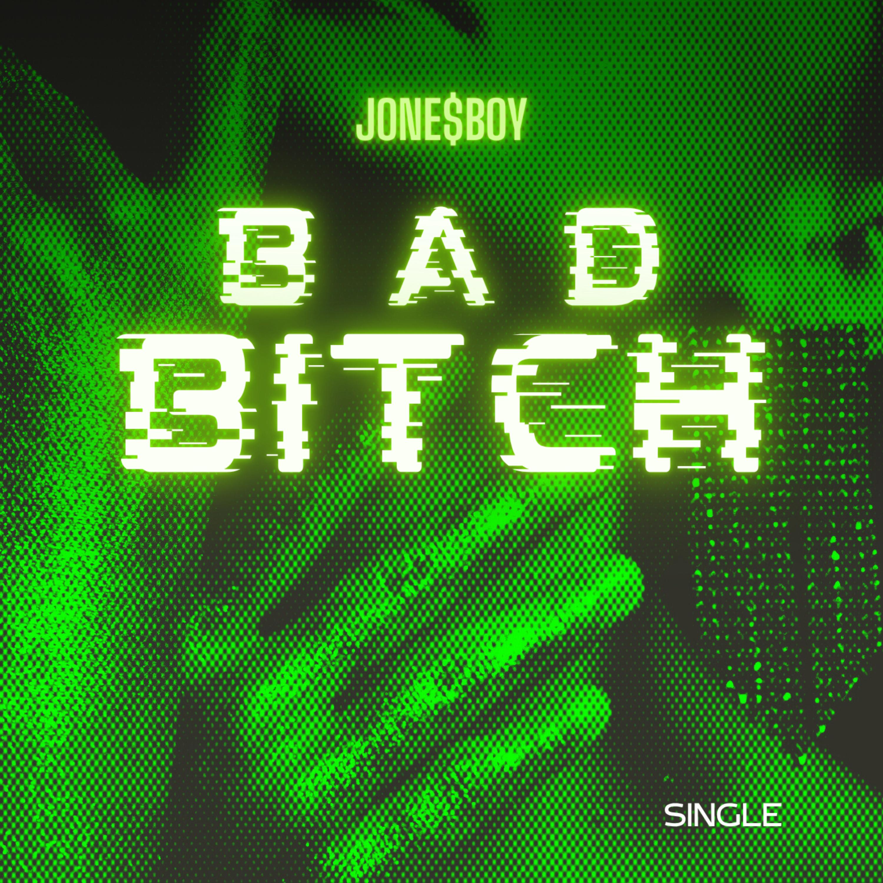 Bad Bitch artwork