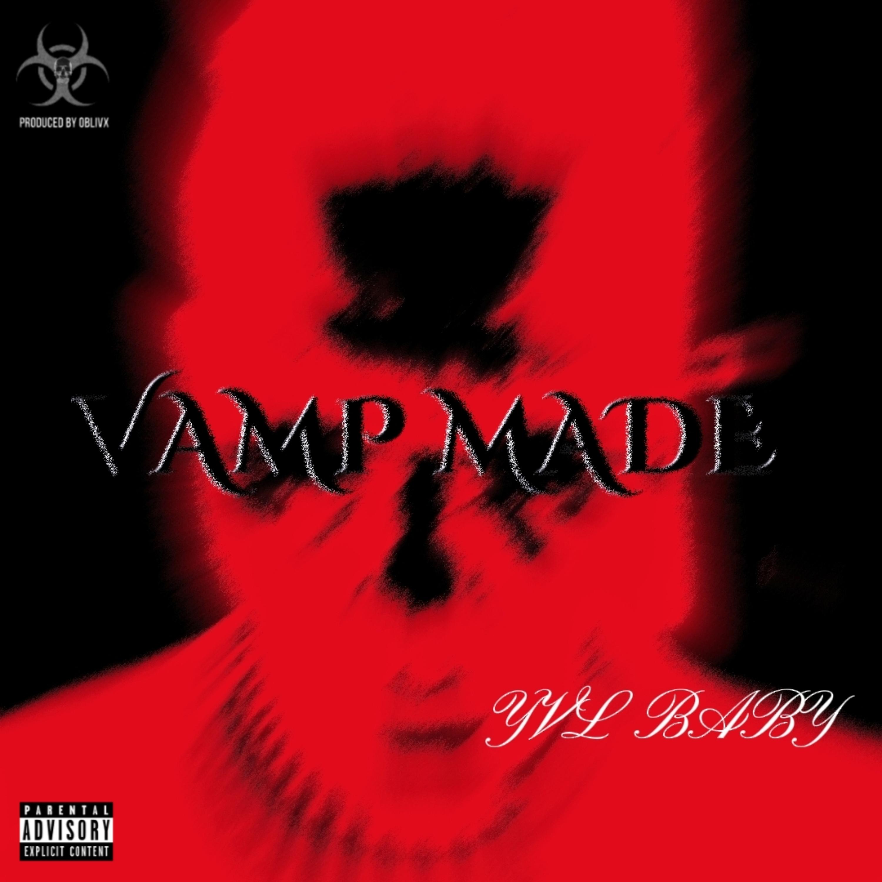 VAMP MADE/YVL BABY by KILAM1300 cover art