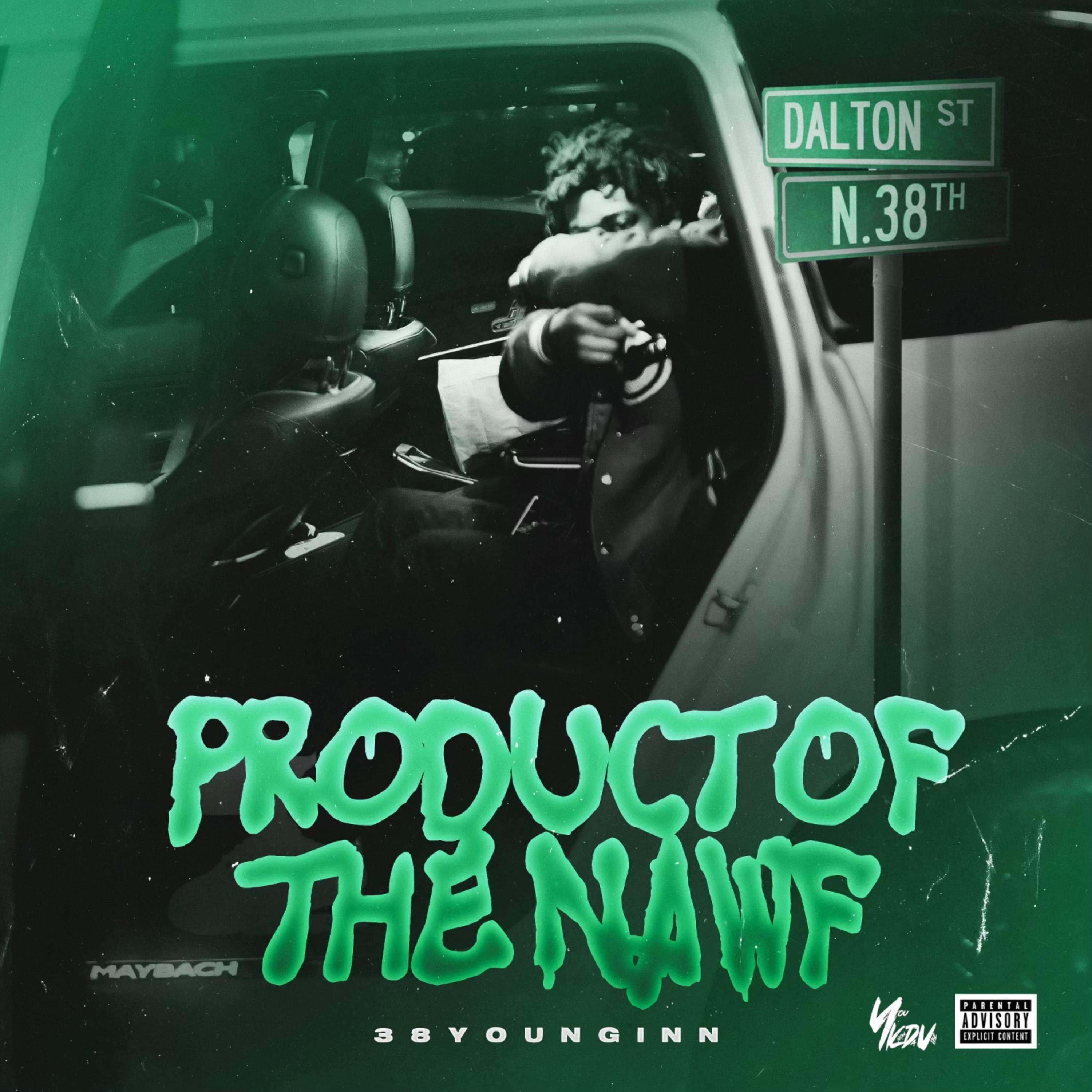 Product Of The Nawf artwork