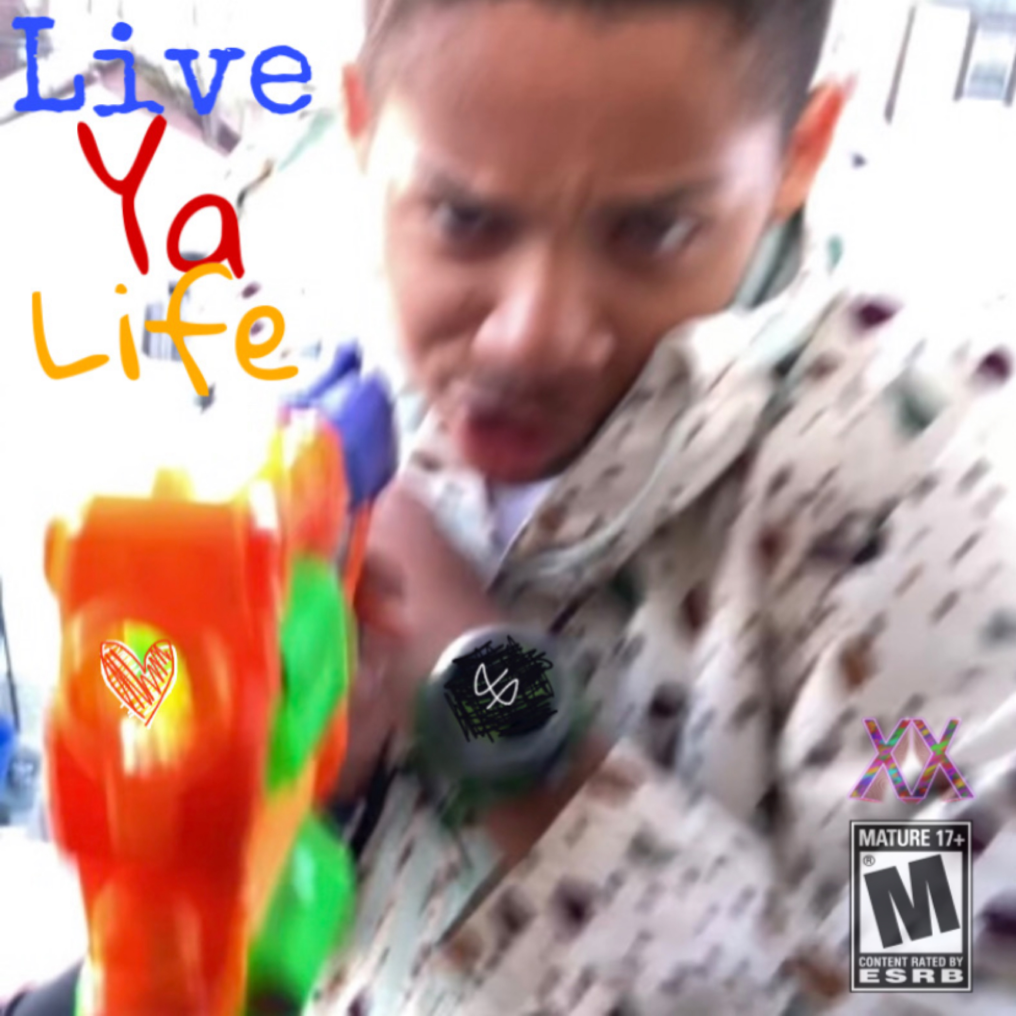 Live Ya Life artwork